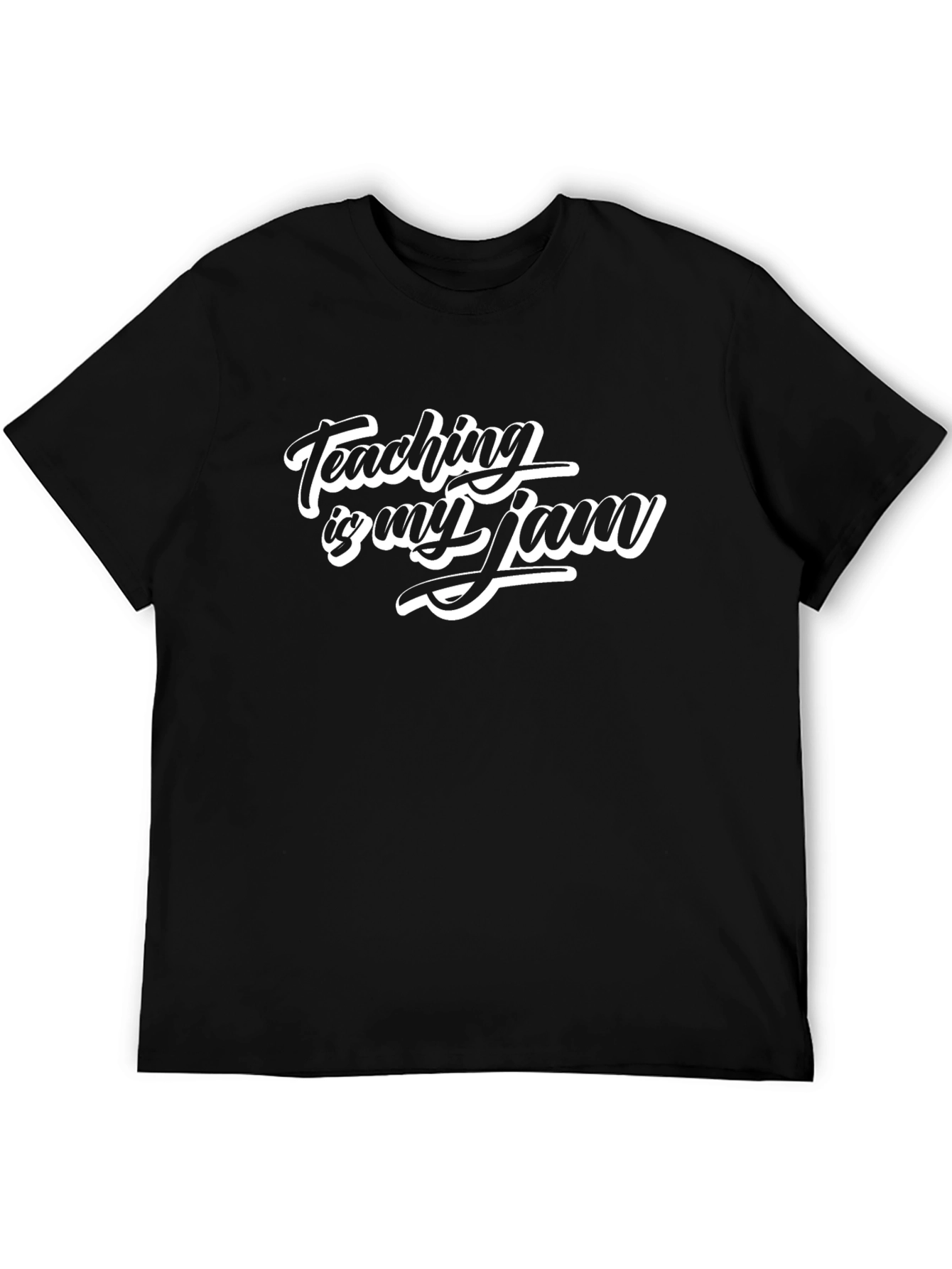 Teaching is my Jam T-Shirt
