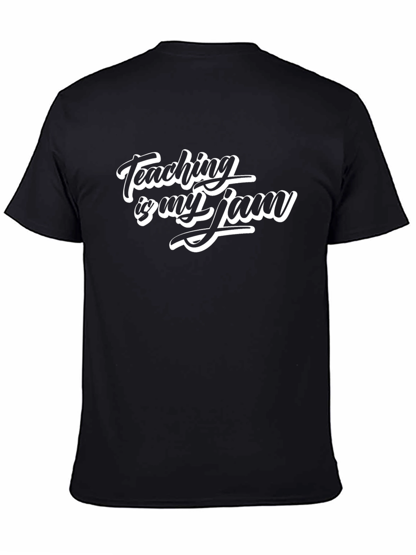 Teaching is my Jam T-Shirt