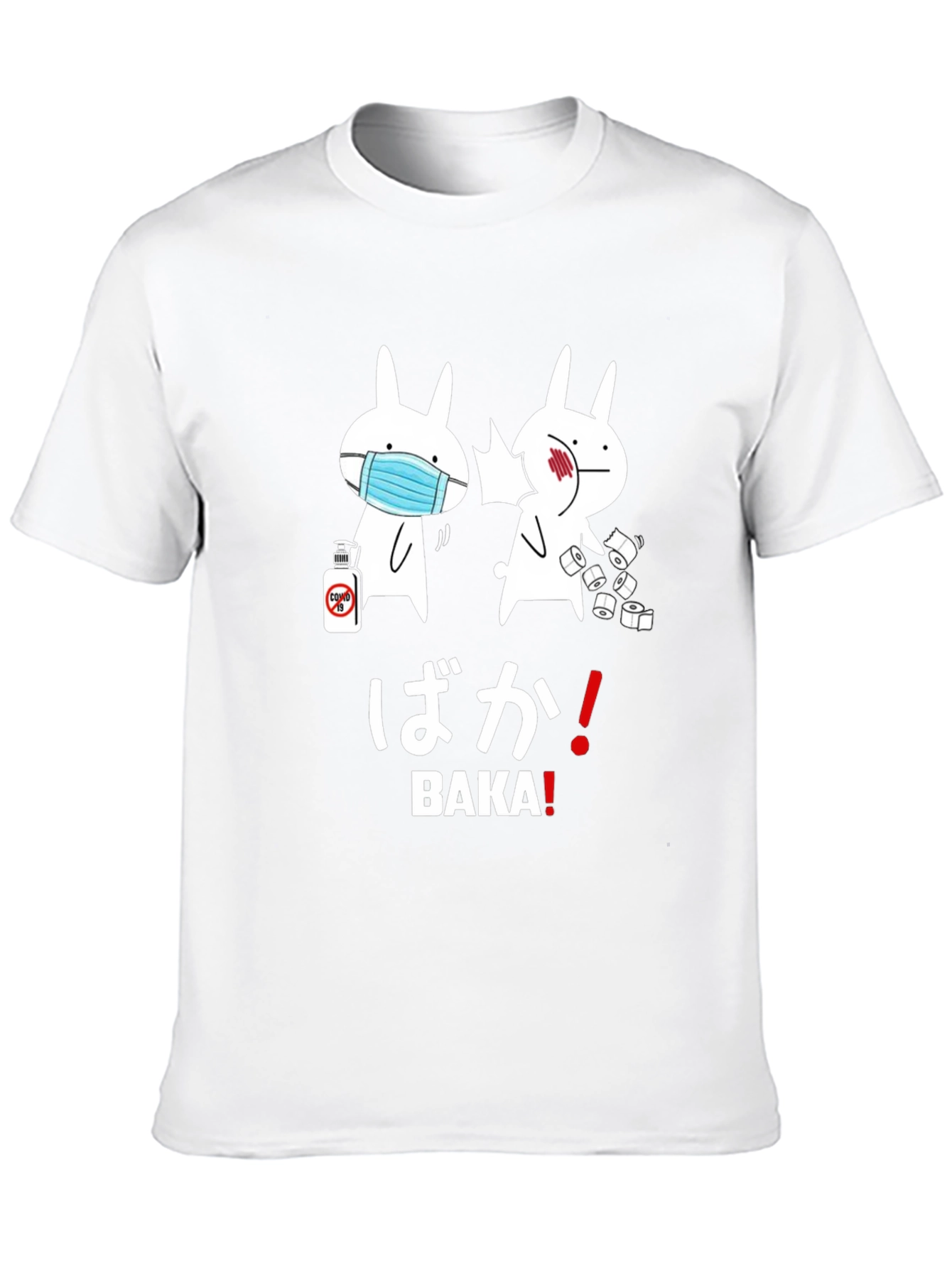 Baka Rabbits T-Shirt - COVID Pandemic Humor Tee