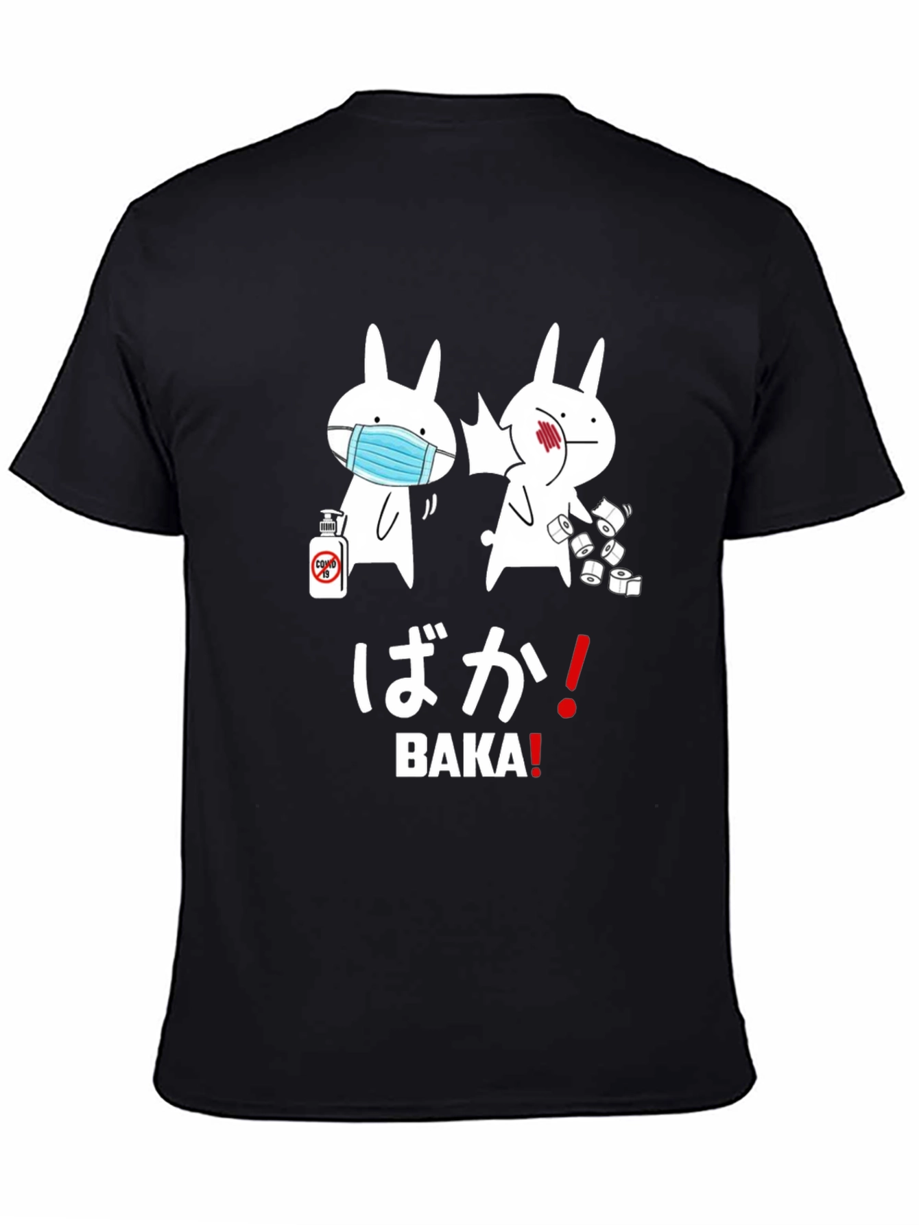 Baka Rabbits T-Shirt - COVID Pandemic Humor Tee