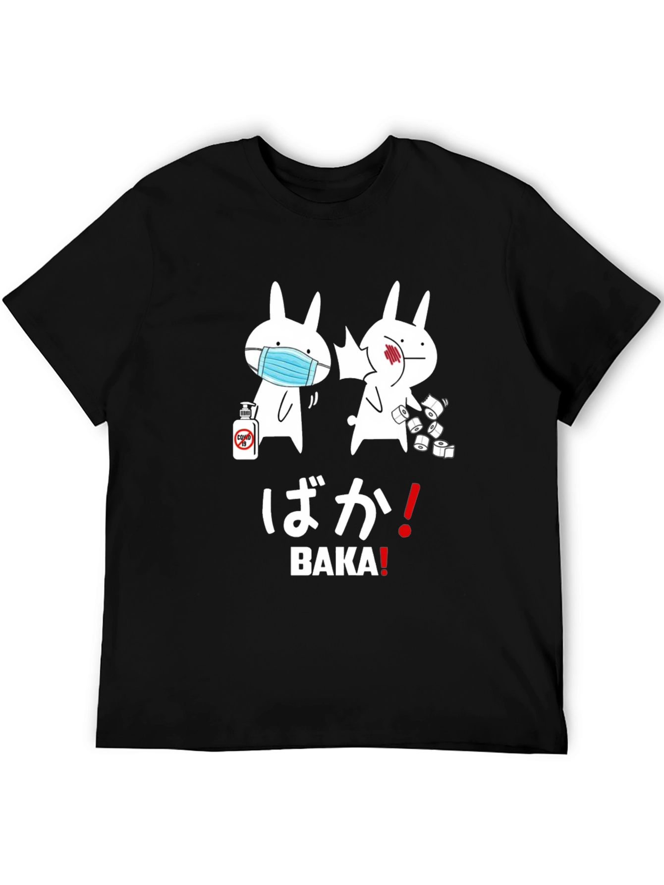 Baka Rabbits T-Shirt - COVID Pandemic Humor Tee
