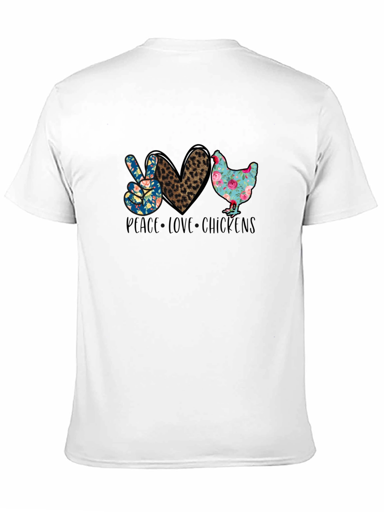 Peace Love Chickens Graphic T-Shirt