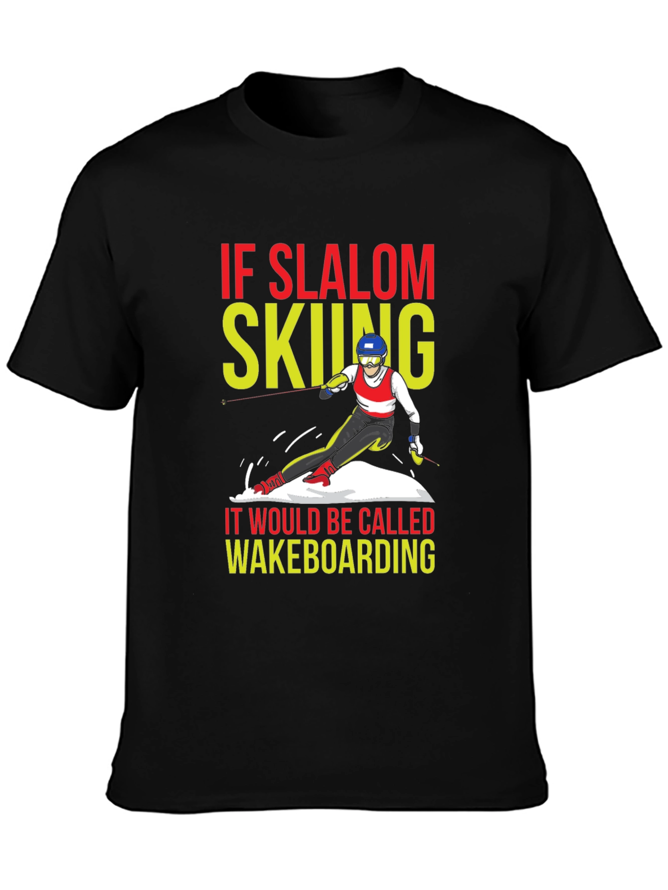 Slalom Skiing Wakeboarding T-Shirt