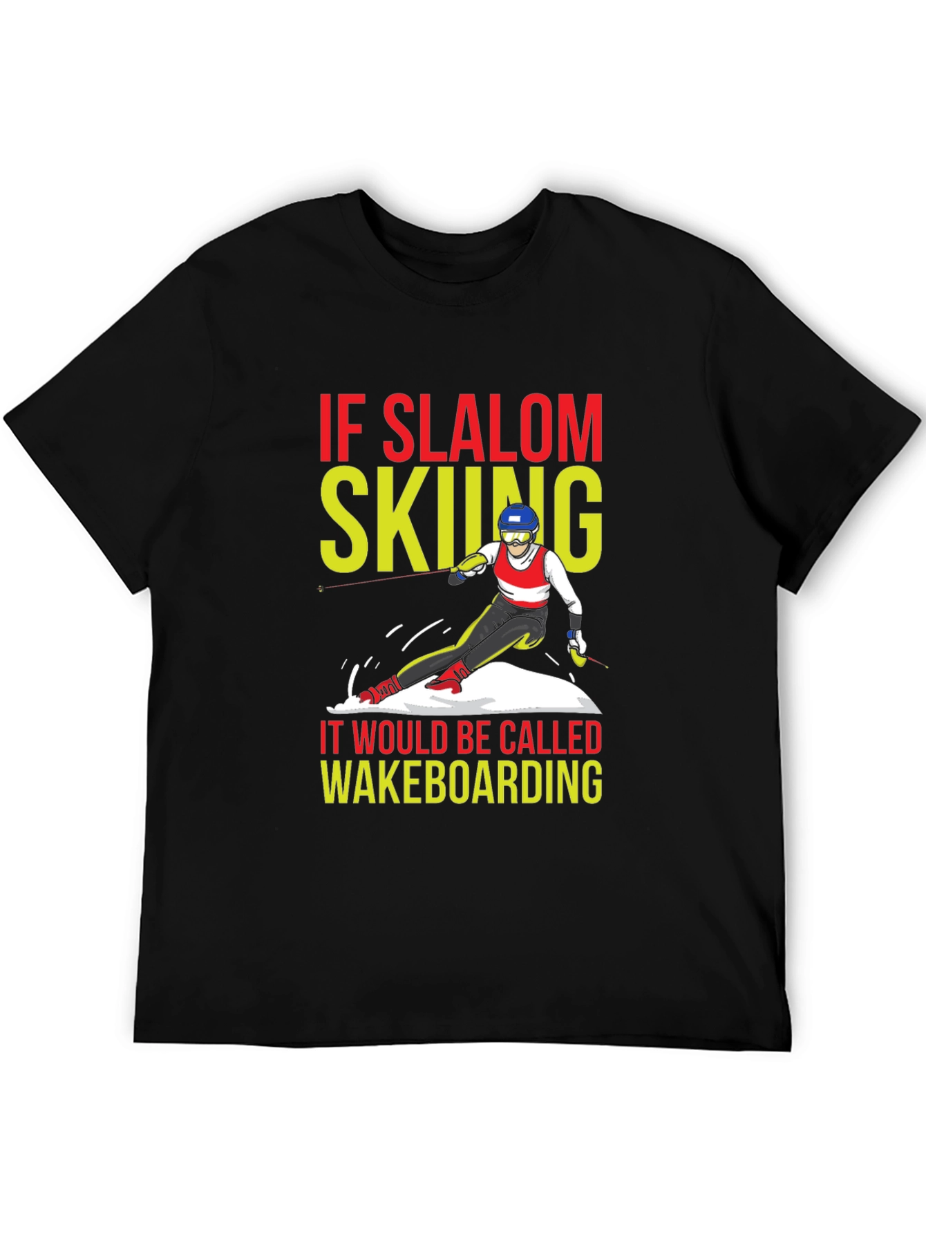 Slalom Skiing Wakeboarding T-Shirt