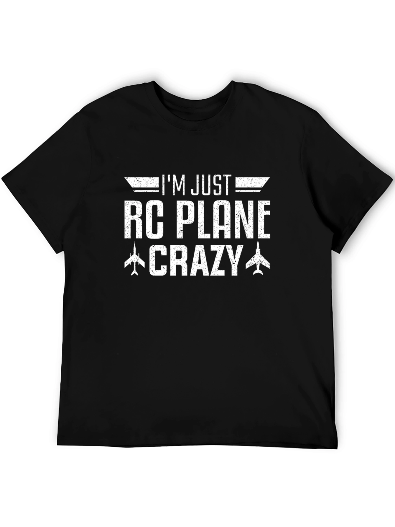RC Plane Crazy T-Shirt - Hobbyist Apparel