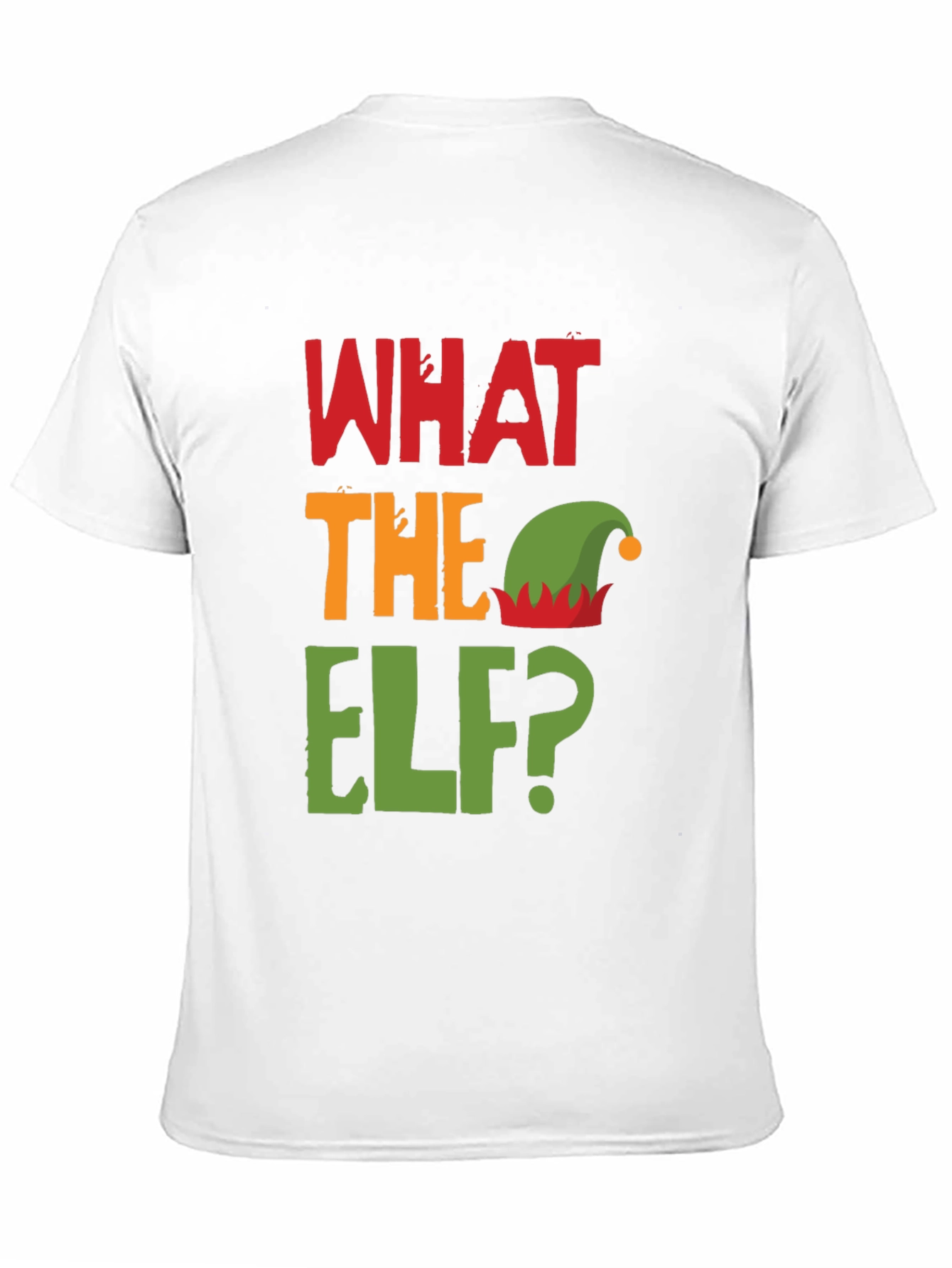 Festive Holiday What the Elf Graphic T-Shirt