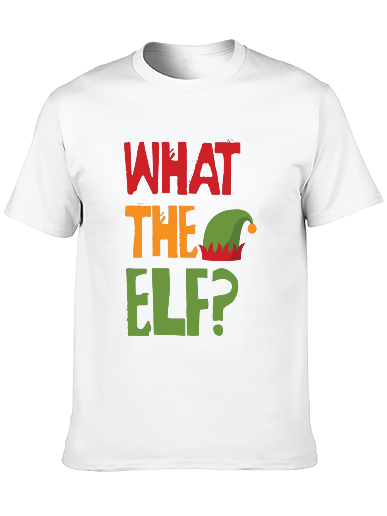 Festive Holiday What the Elf Graphic T-Shirt
