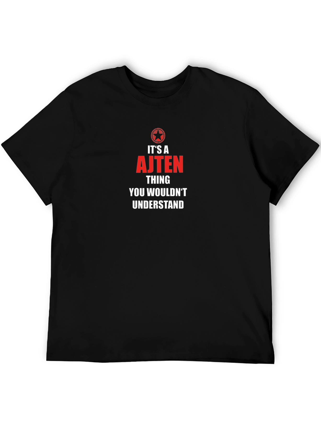 Its An Ajten Thing T-Shirt Funny Gift