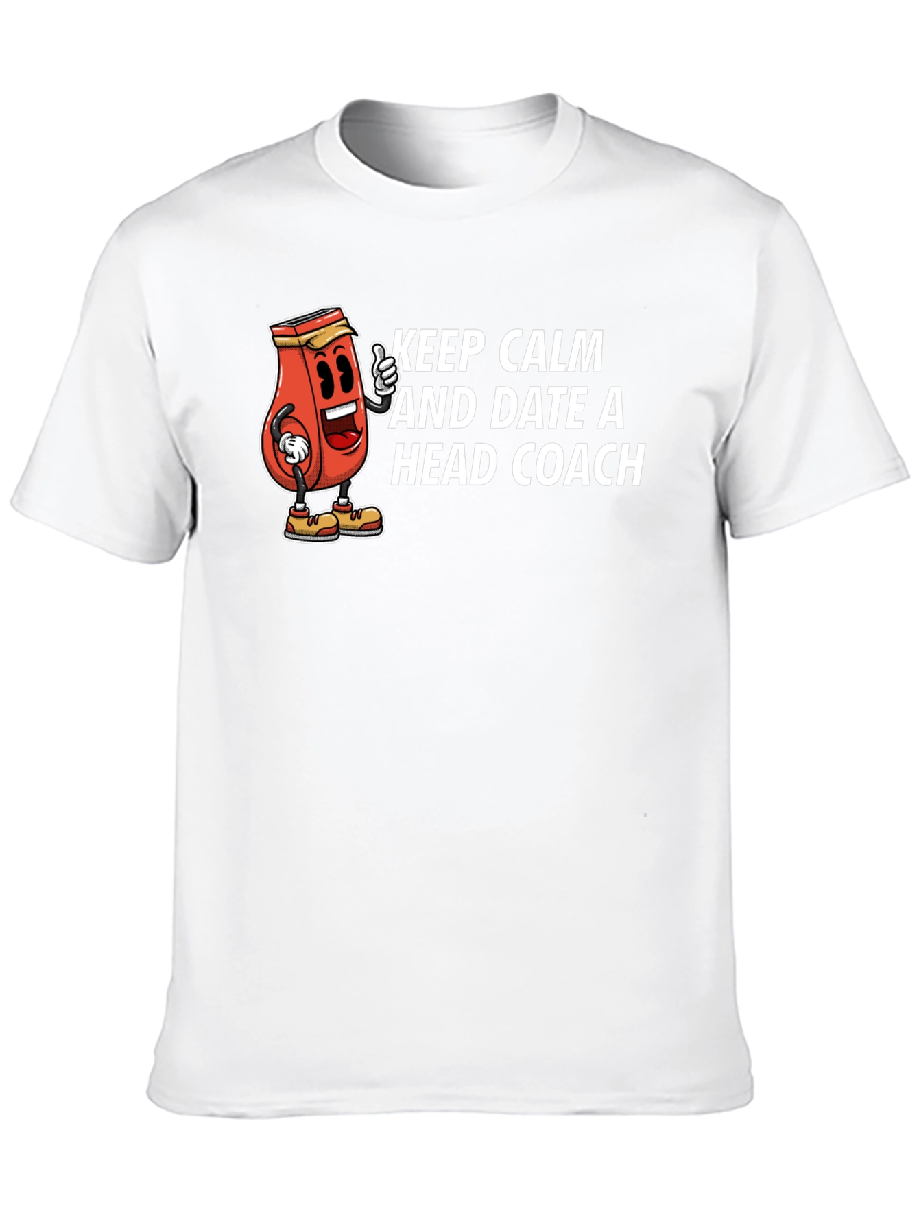 Keep Calm and Date a Head Coach Graphic T-Shirt