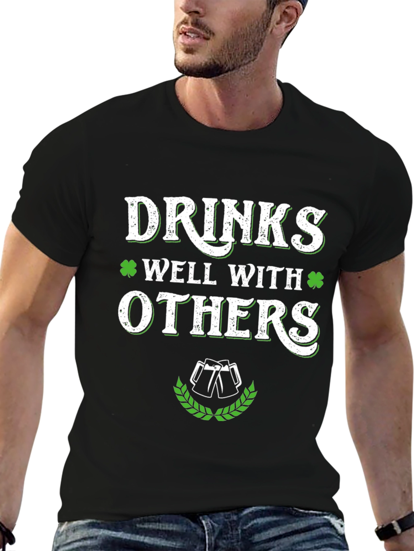 Drinks Well With Others St. Patricks Day T-Shirt