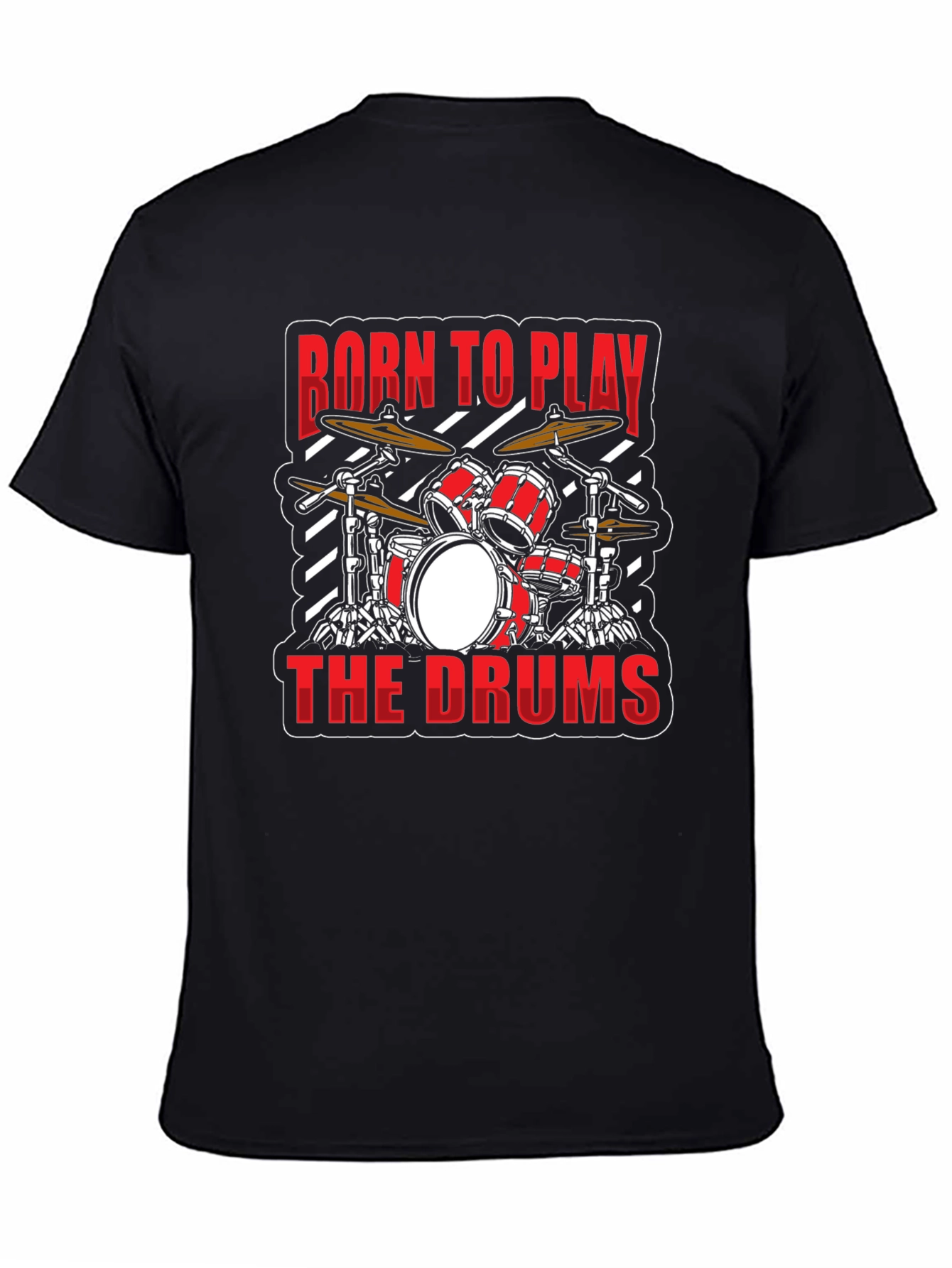 Born to Play the Drums Graphic T-Shirt