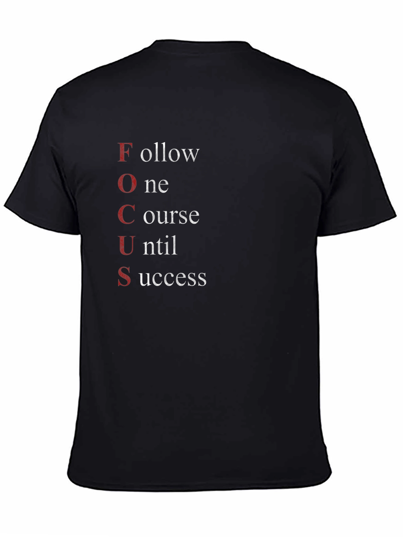 Motivational FOCUS Graphic T-Shirt