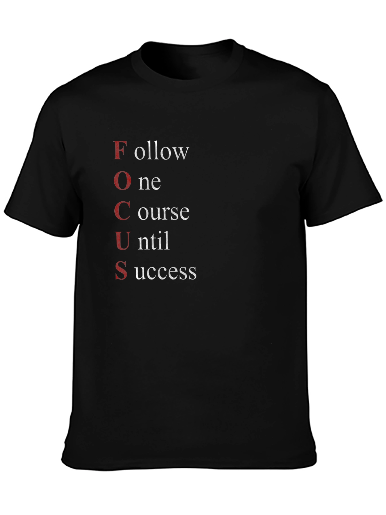 Motivational FOCUS Graphic T-Shirt