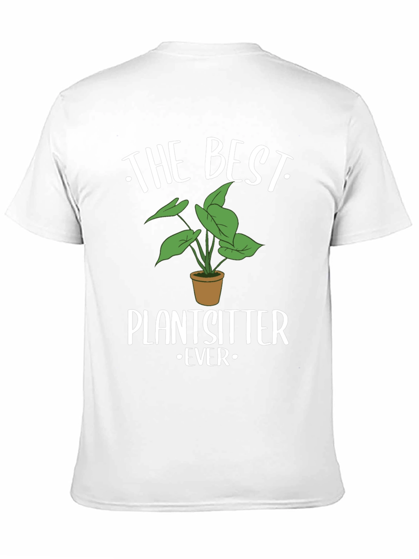 Best Plantsitter Ever Graphic Tee