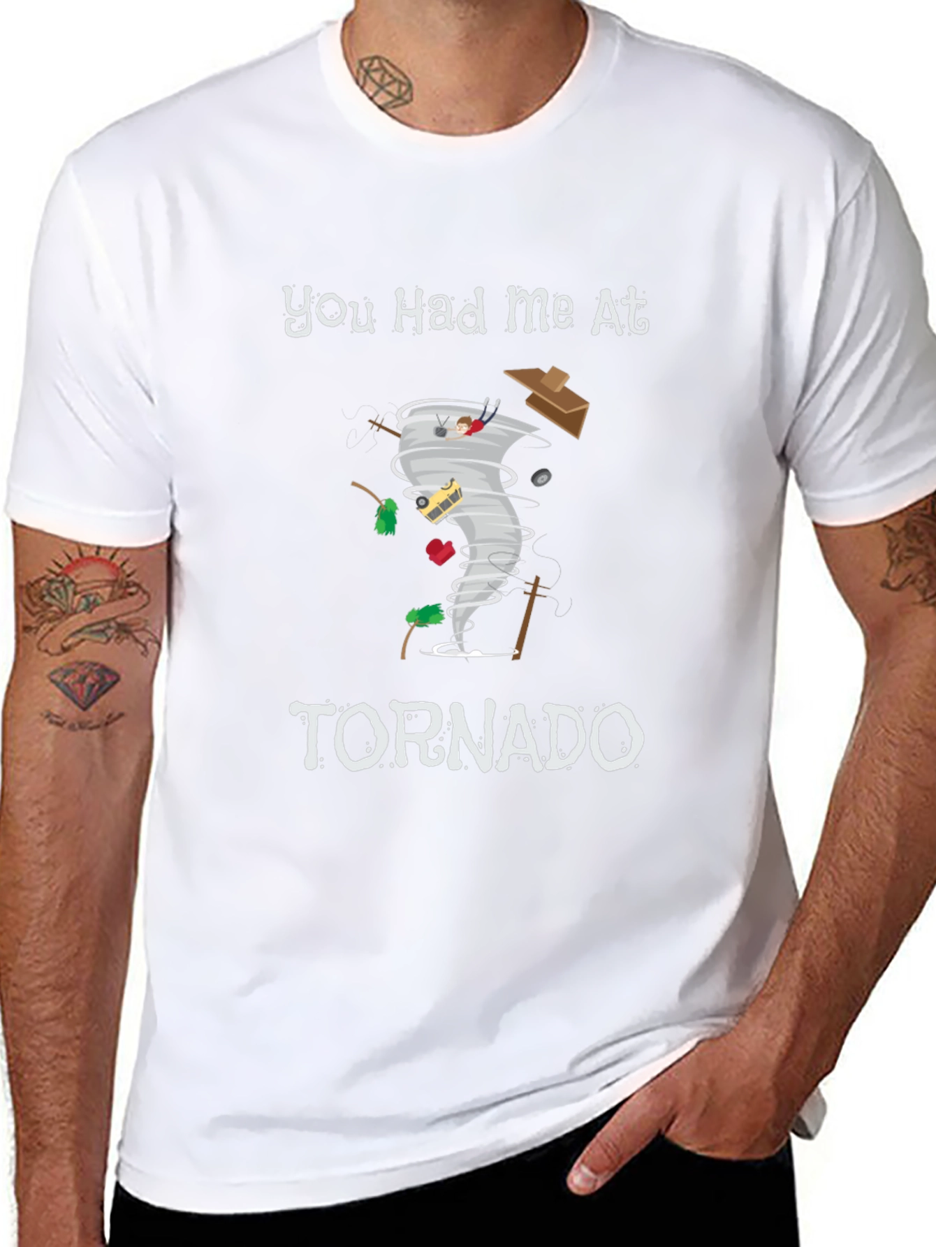 You Had Me At Tornado Funny Graphic T-Shirt