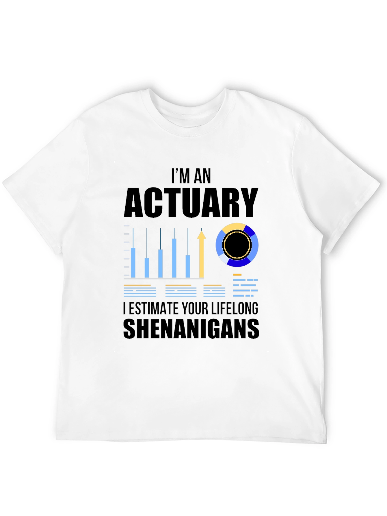 Actuary Shenanigans T-Shirt