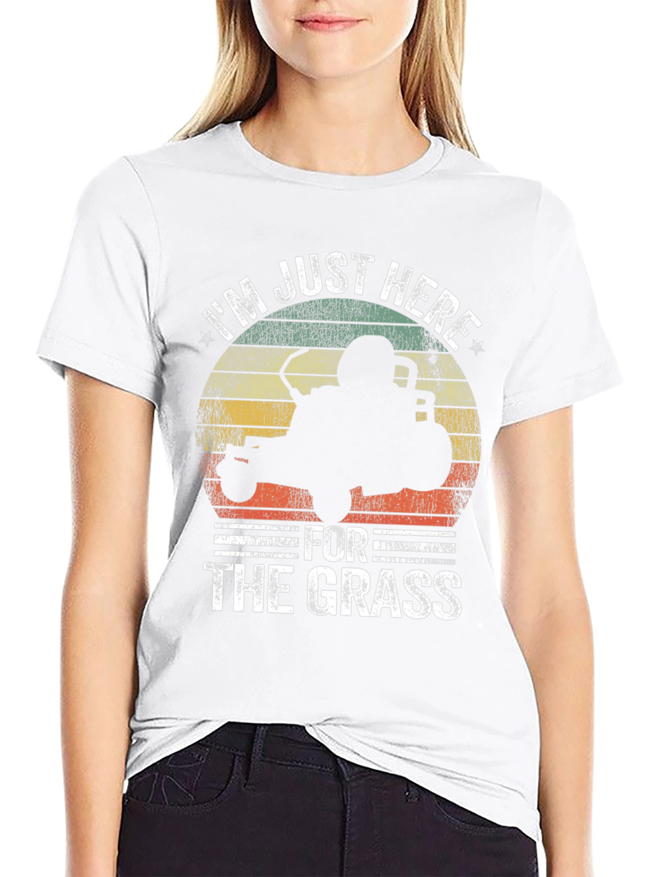 Im Just Here For The Grass T-Shirt