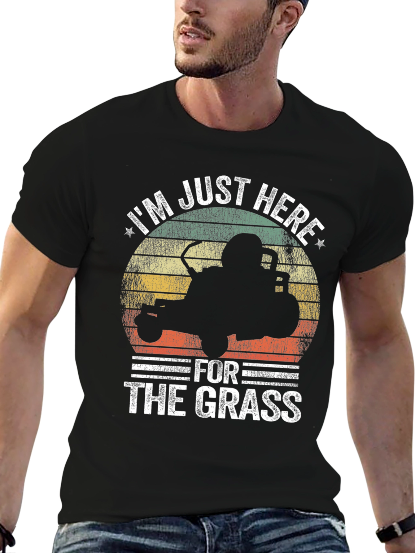 Im Just Here For The Grass T-Shirt
