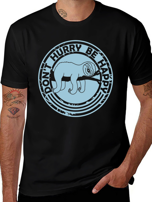 Dont Hurry Be Happy Sloth Graphic T-Shirt