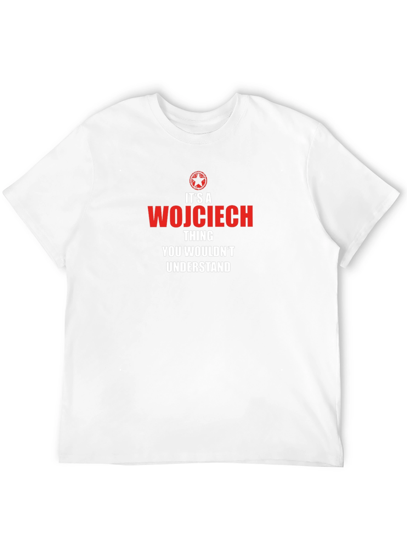 Wojciech Thing T-Shirt - Funny Novelty Gift