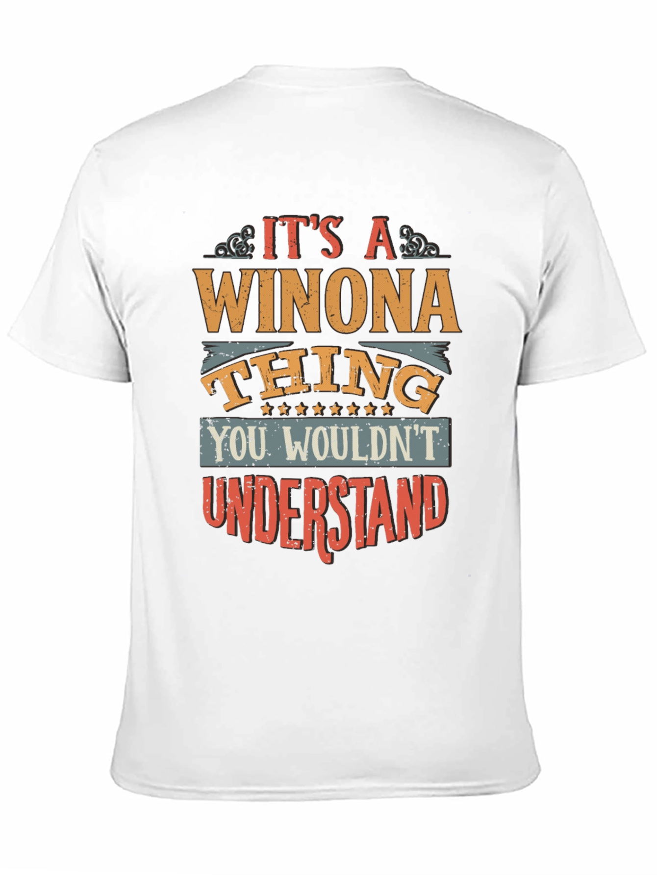 Its A Winona Thing T-Shirt
