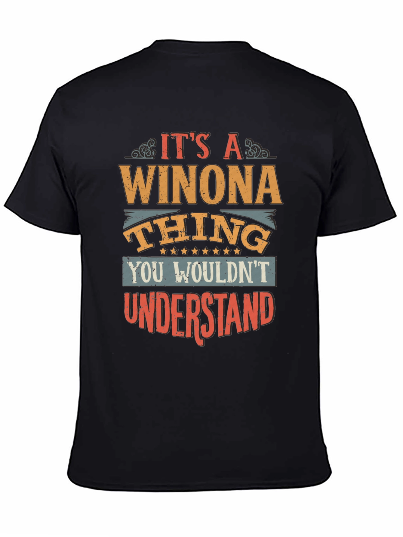 Its A Winona Thing T-Shirt
