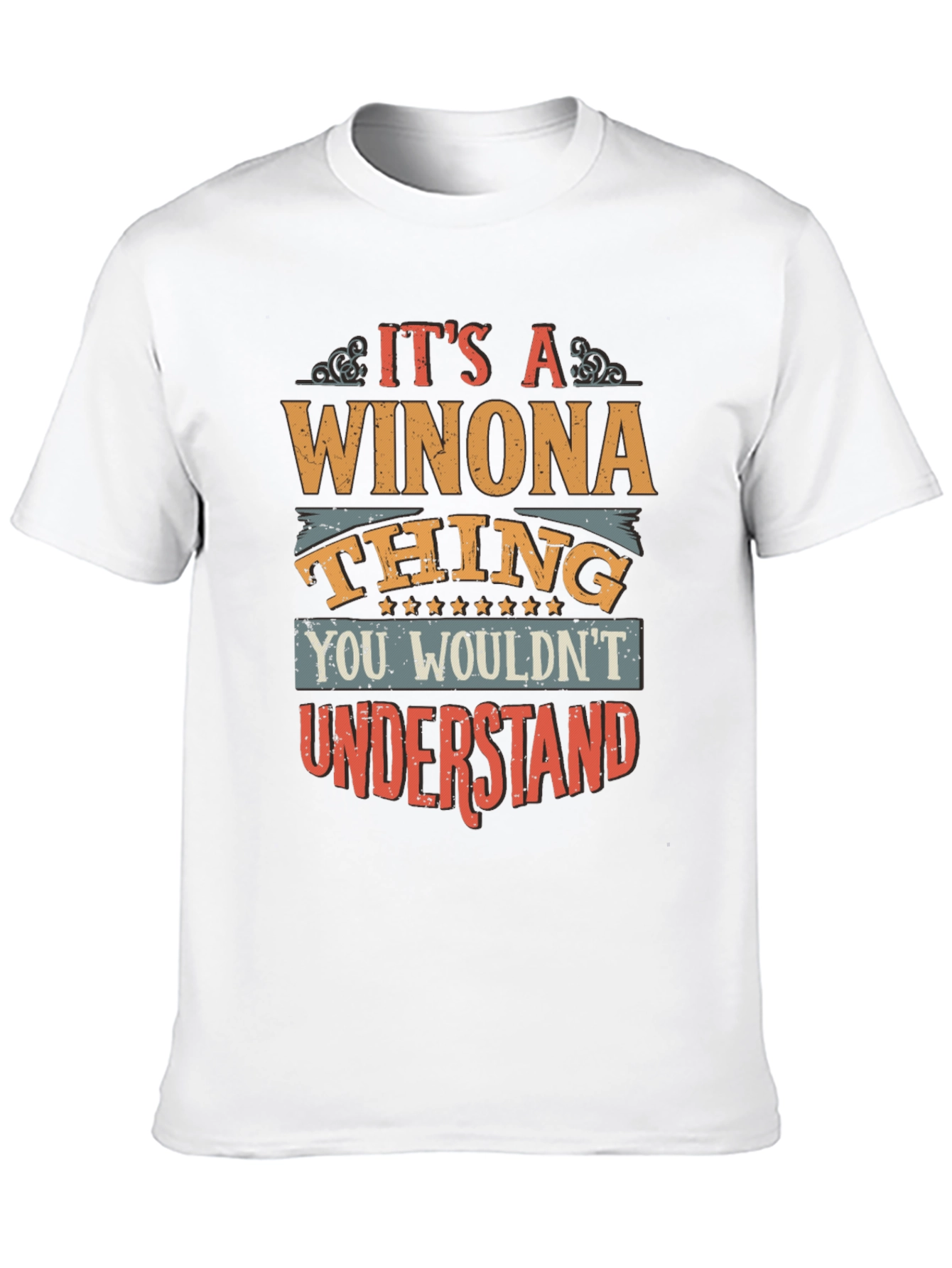Its A Winona Thing T-Shirt