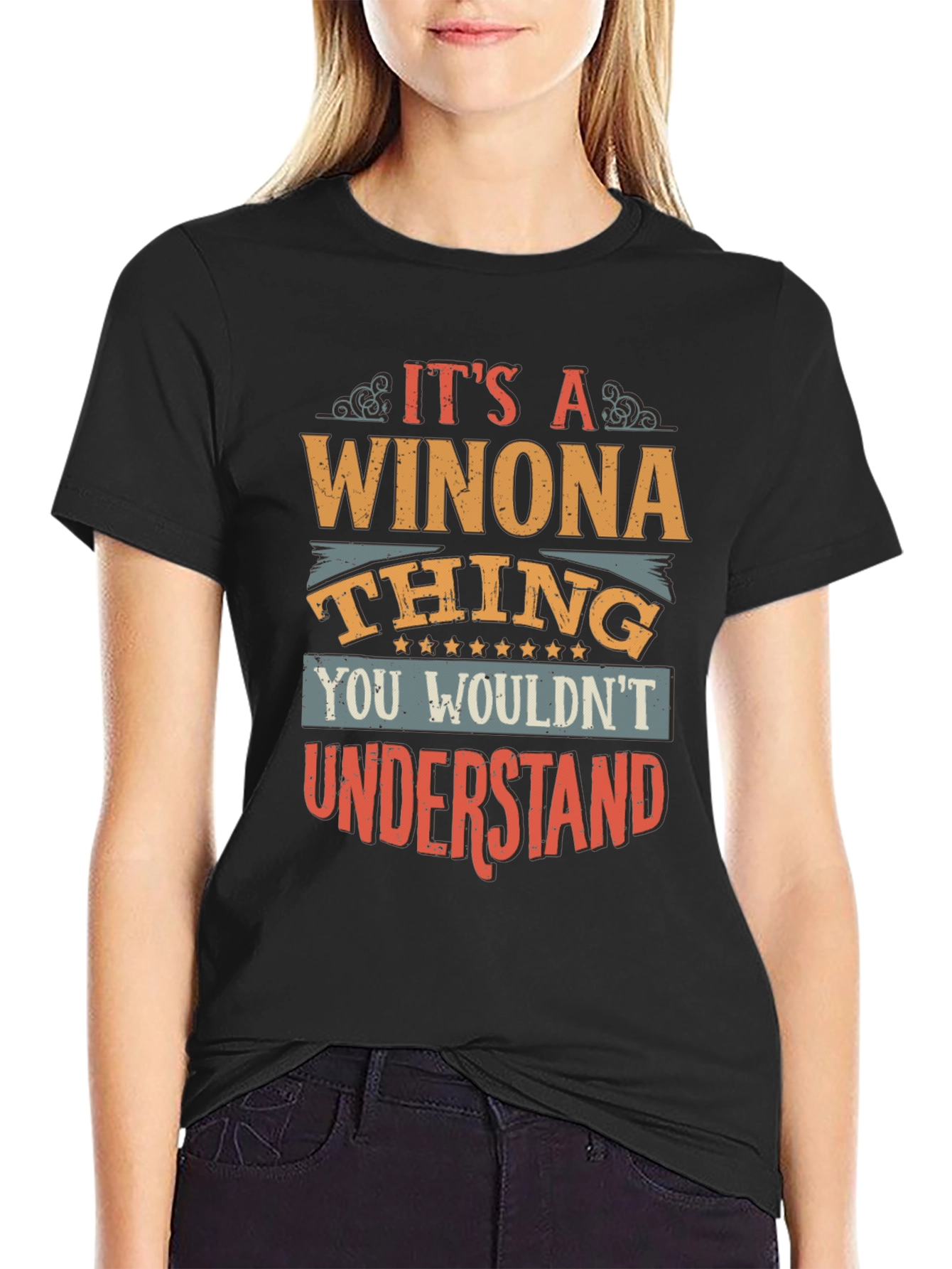 Its A Winona Thing T-Shirt