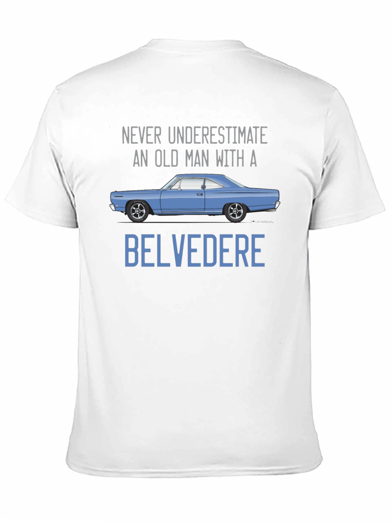 Belvedere Car T-Shirt - Old Man Power