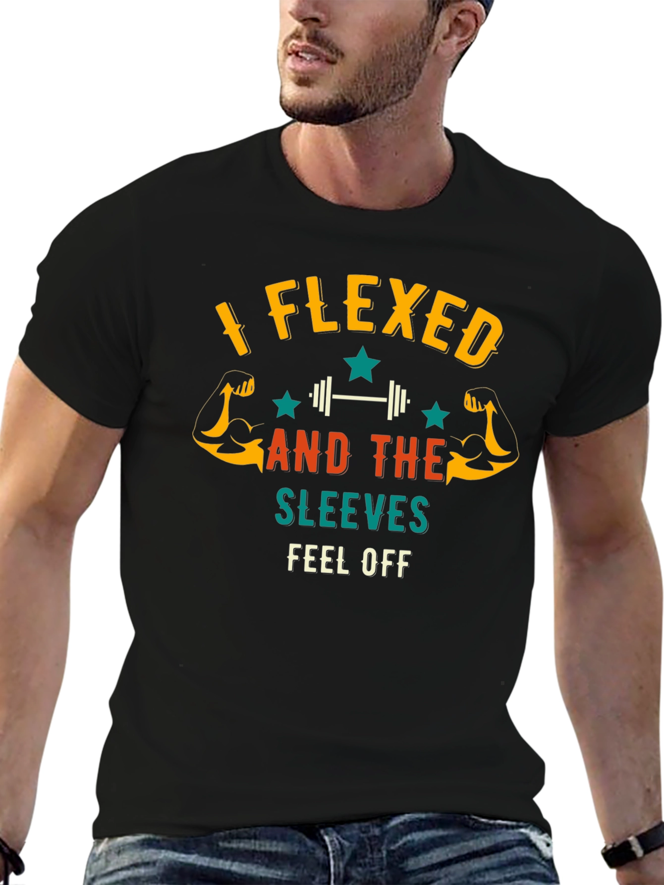 I Flexed And The Sleeves Fell Off Mens T-Shirt