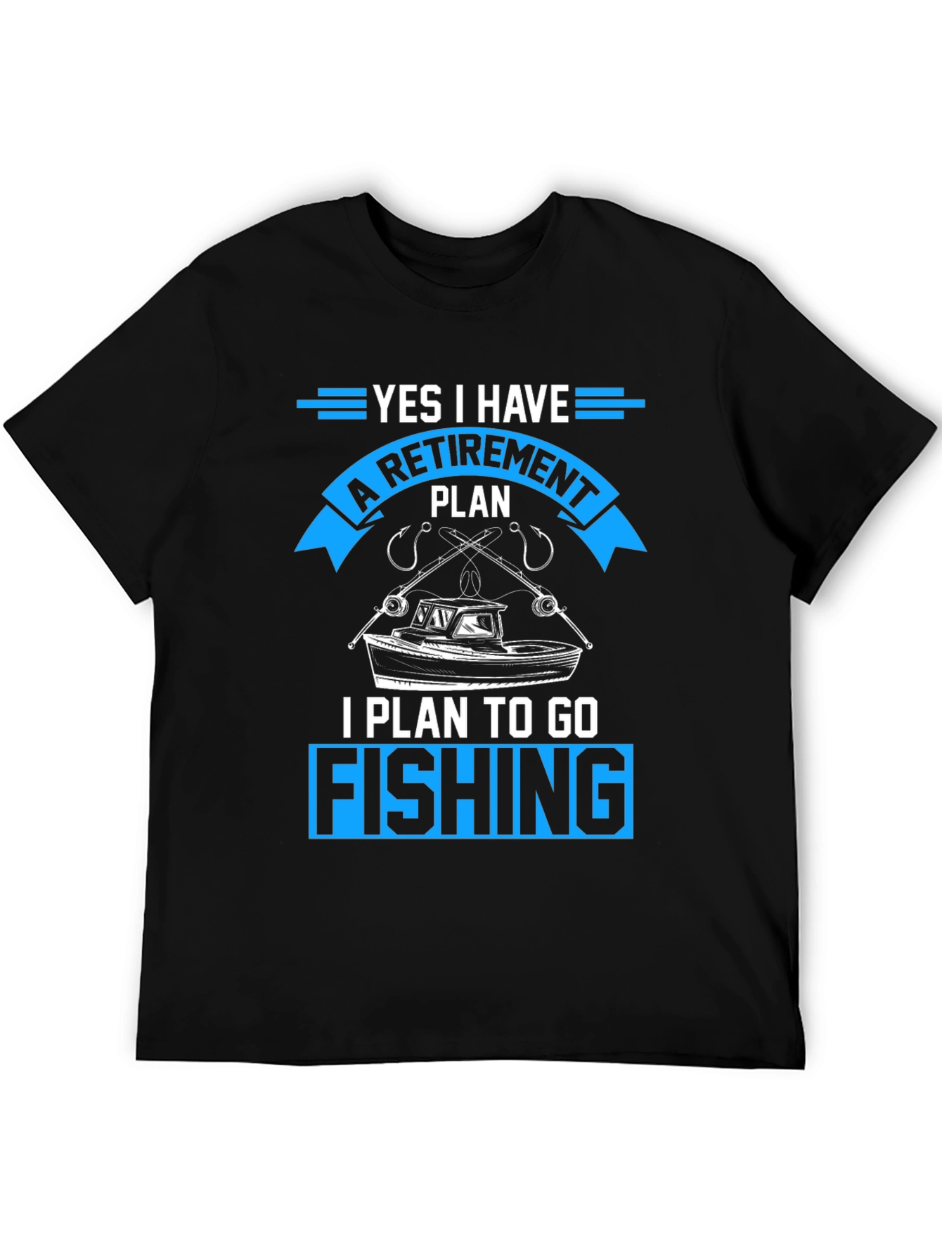 Fishing Retirement Plan T-Shirt