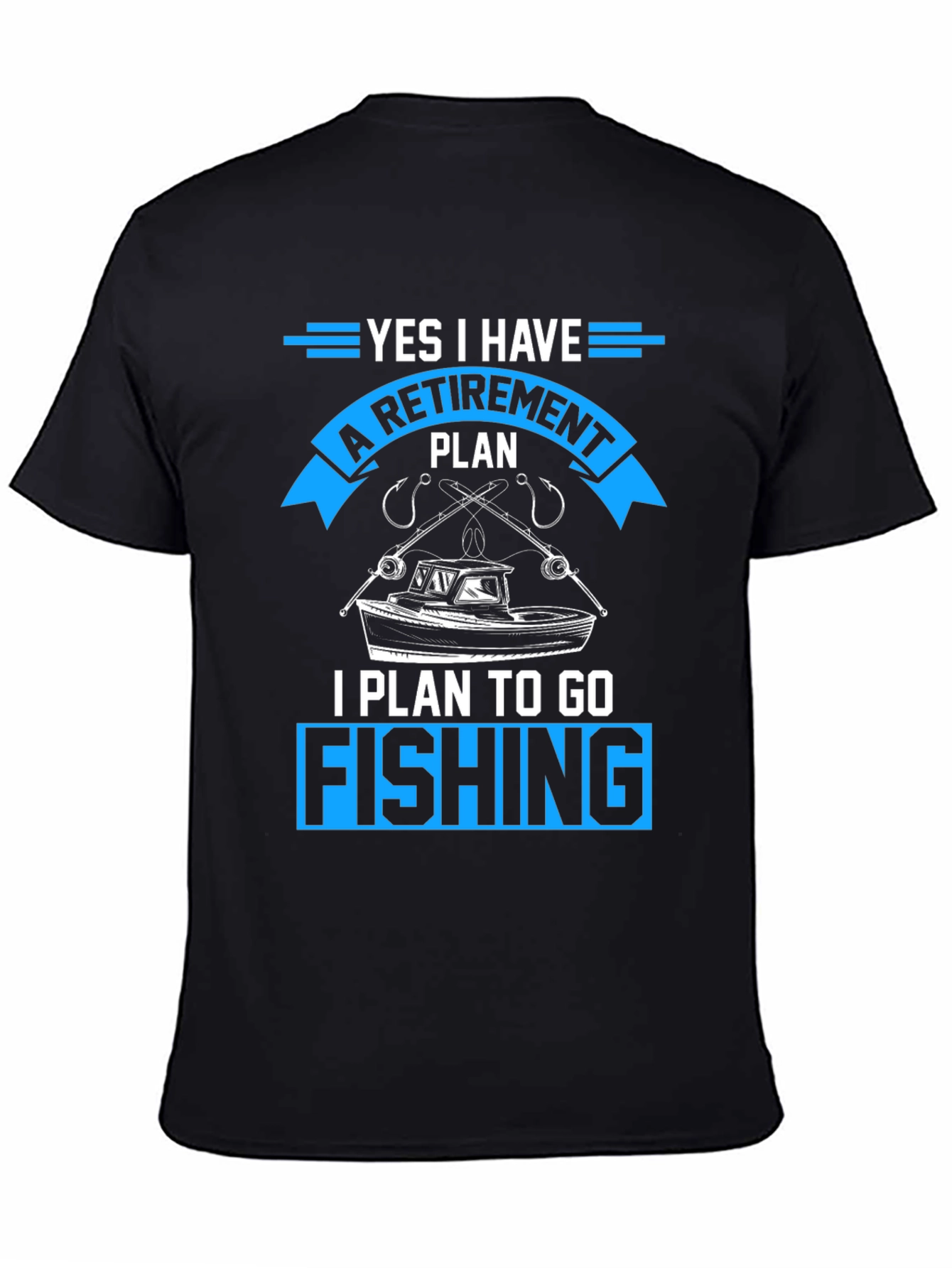 Fishing Retirement Plan T-Shirt