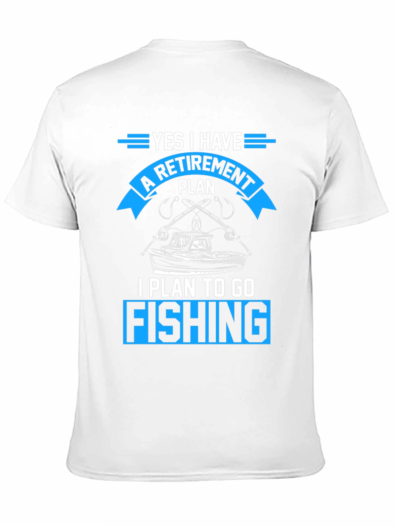 Fishing Retirement Plan T-Shirt