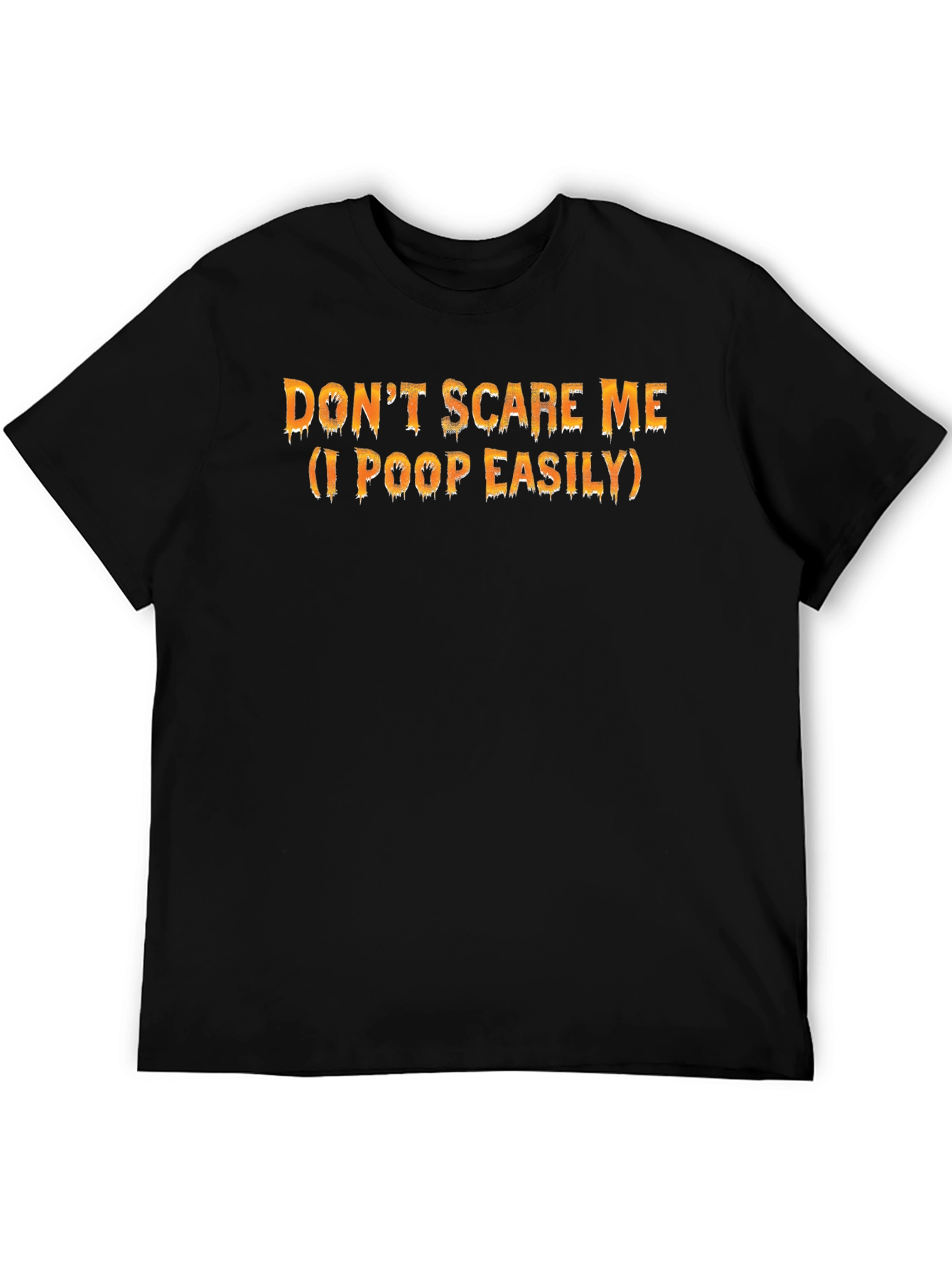 Funny Halloween T-Shirt - Dont Scare Me!
