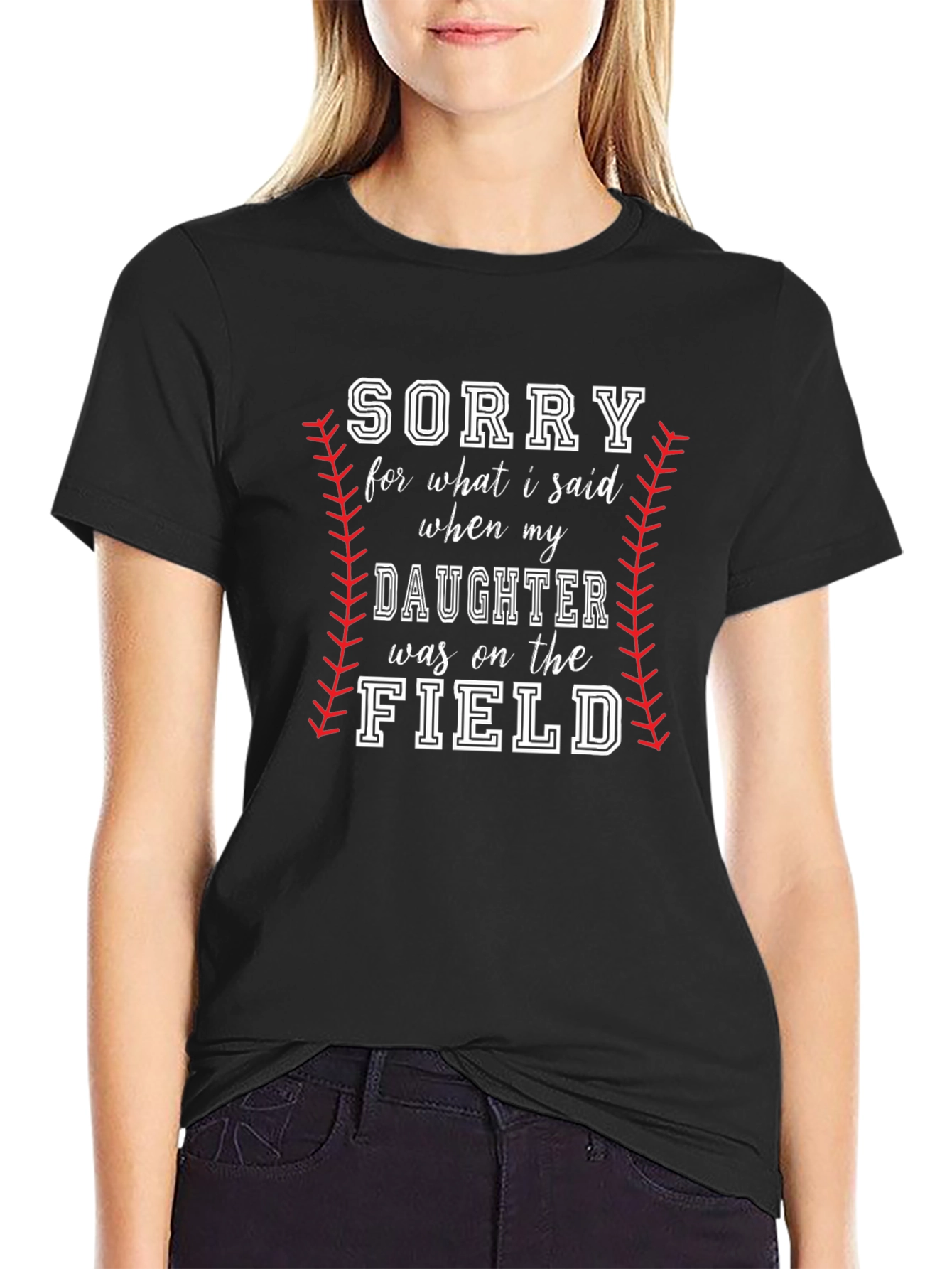 Sorry Daughter On The Field Baseball Dad Tee