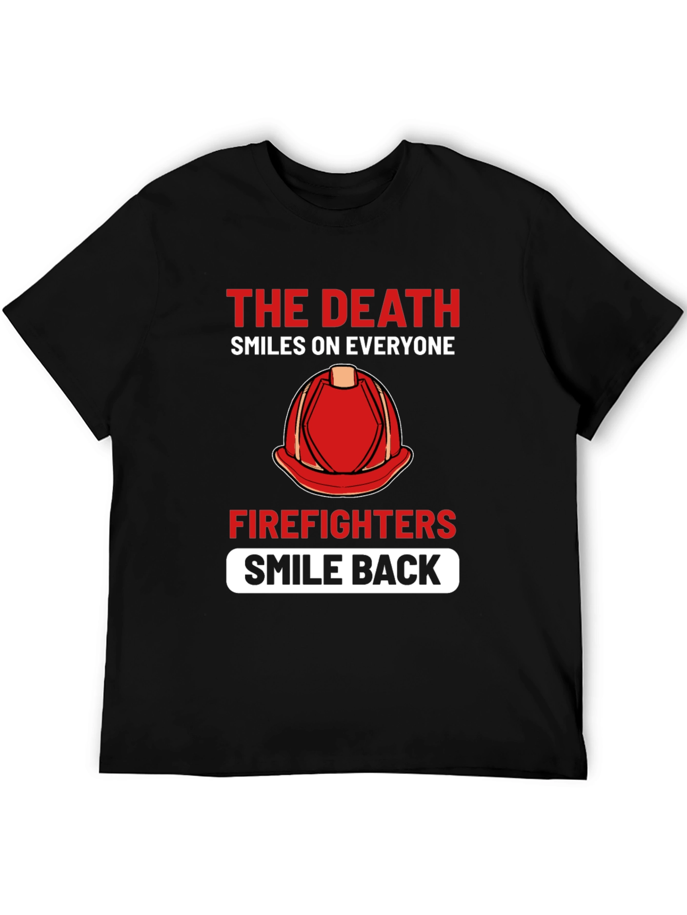 Firefighter Smile Back T-Shirt