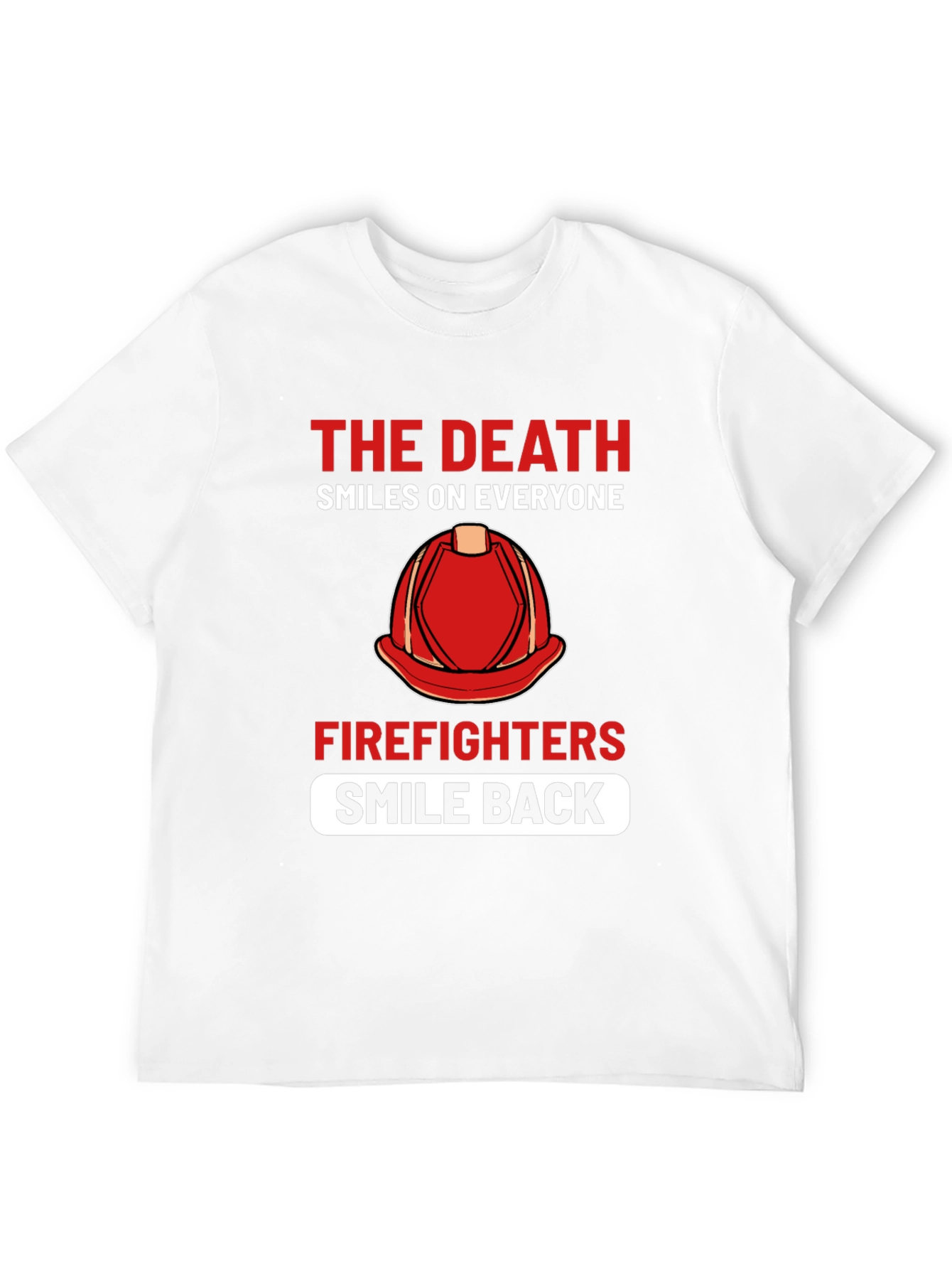 Firefighter Smile Back T-Shirt