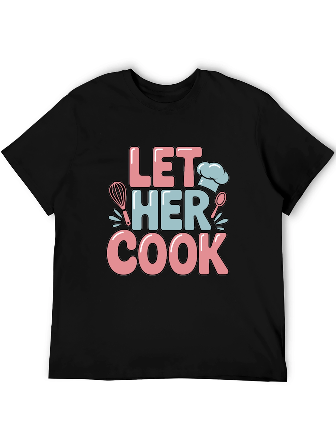 Let Her Cook Graphic T-Shirt