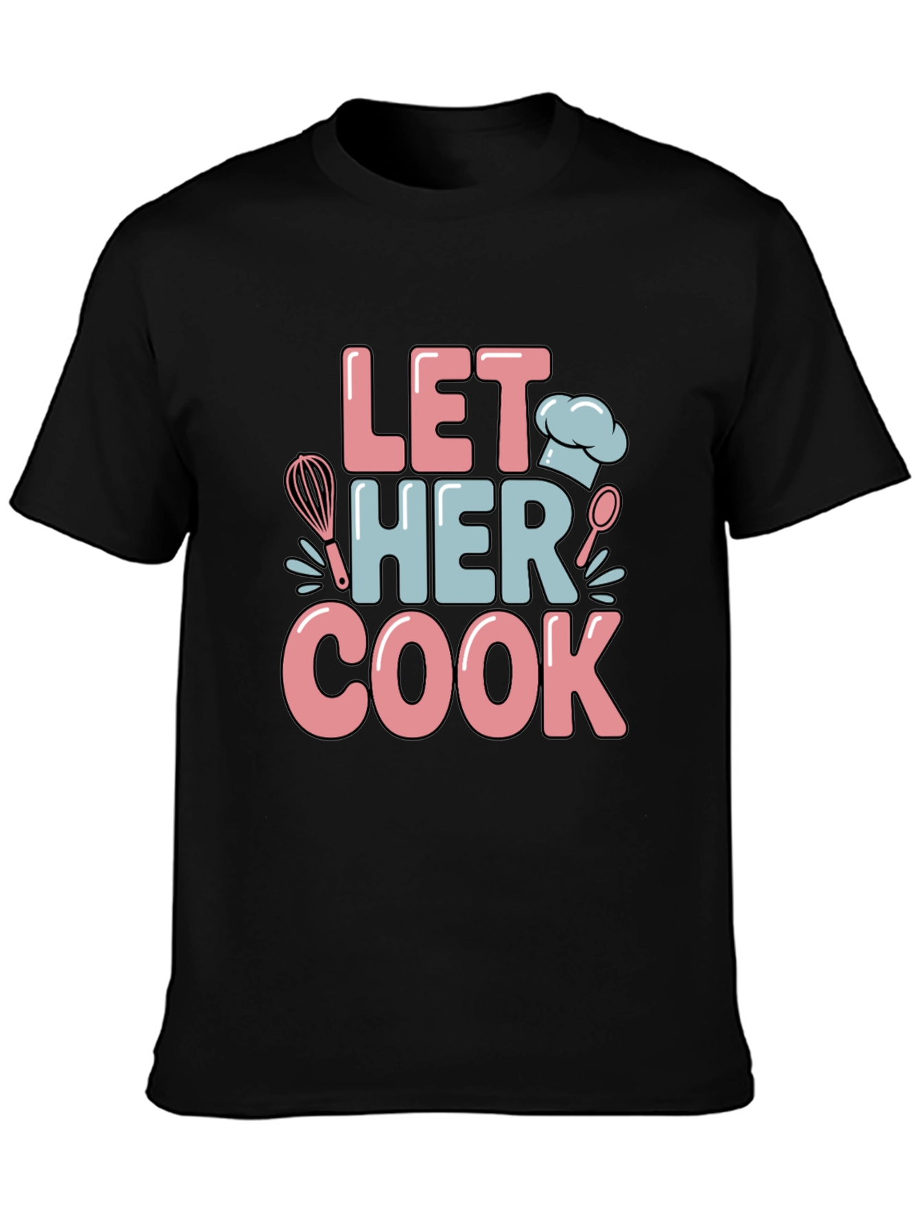 Let Her Cook Graphic T-Shirt