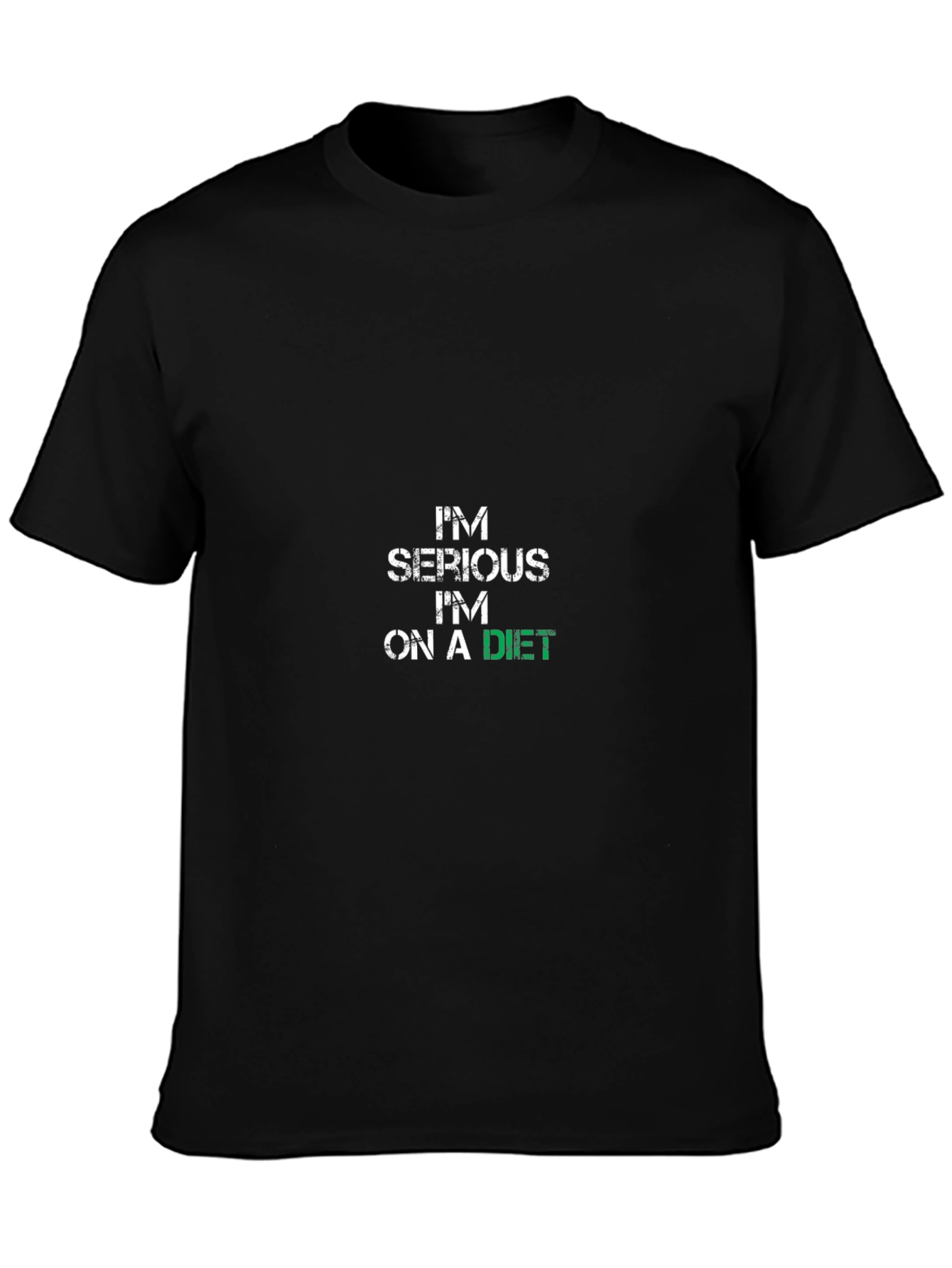 Im Serious Im on a Diet Black T-Shirt