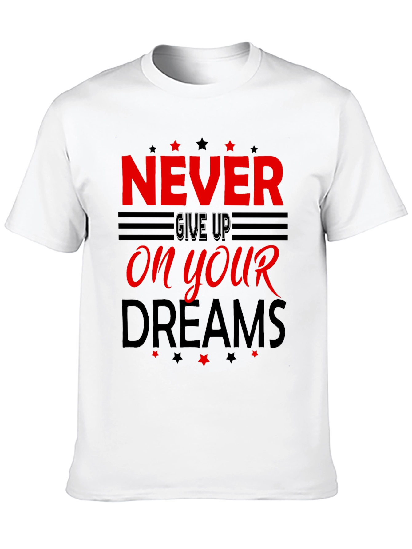 Never Give Up Motivational Graphic T-Shirt