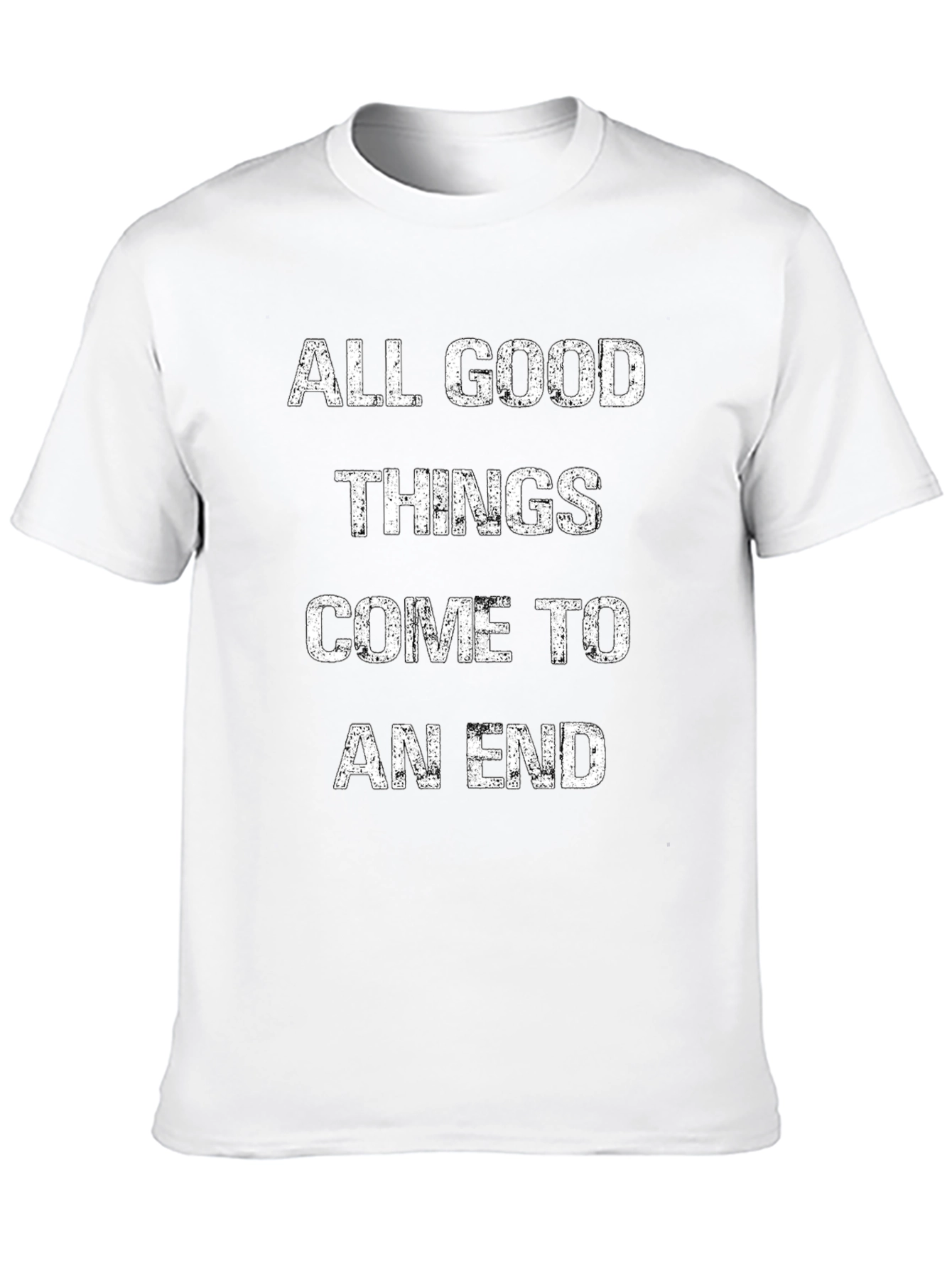 All Good Things Come To An End Black T-Shirt