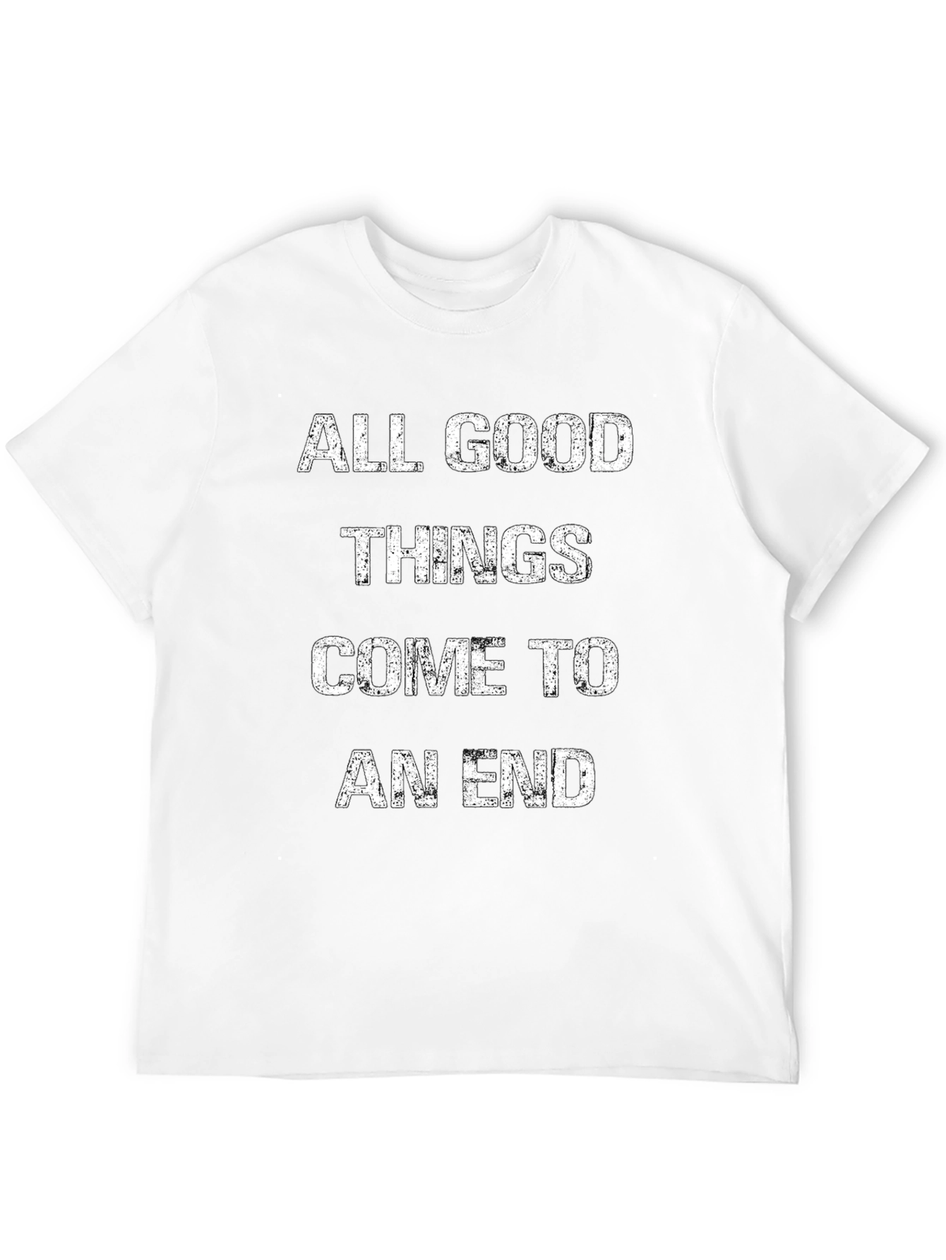 All Good Things Come To An End Black T-Shirt
