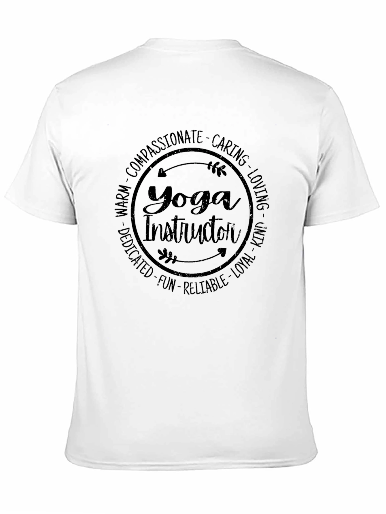 Yoga Instructor Tee - Compassionate Caring Loving