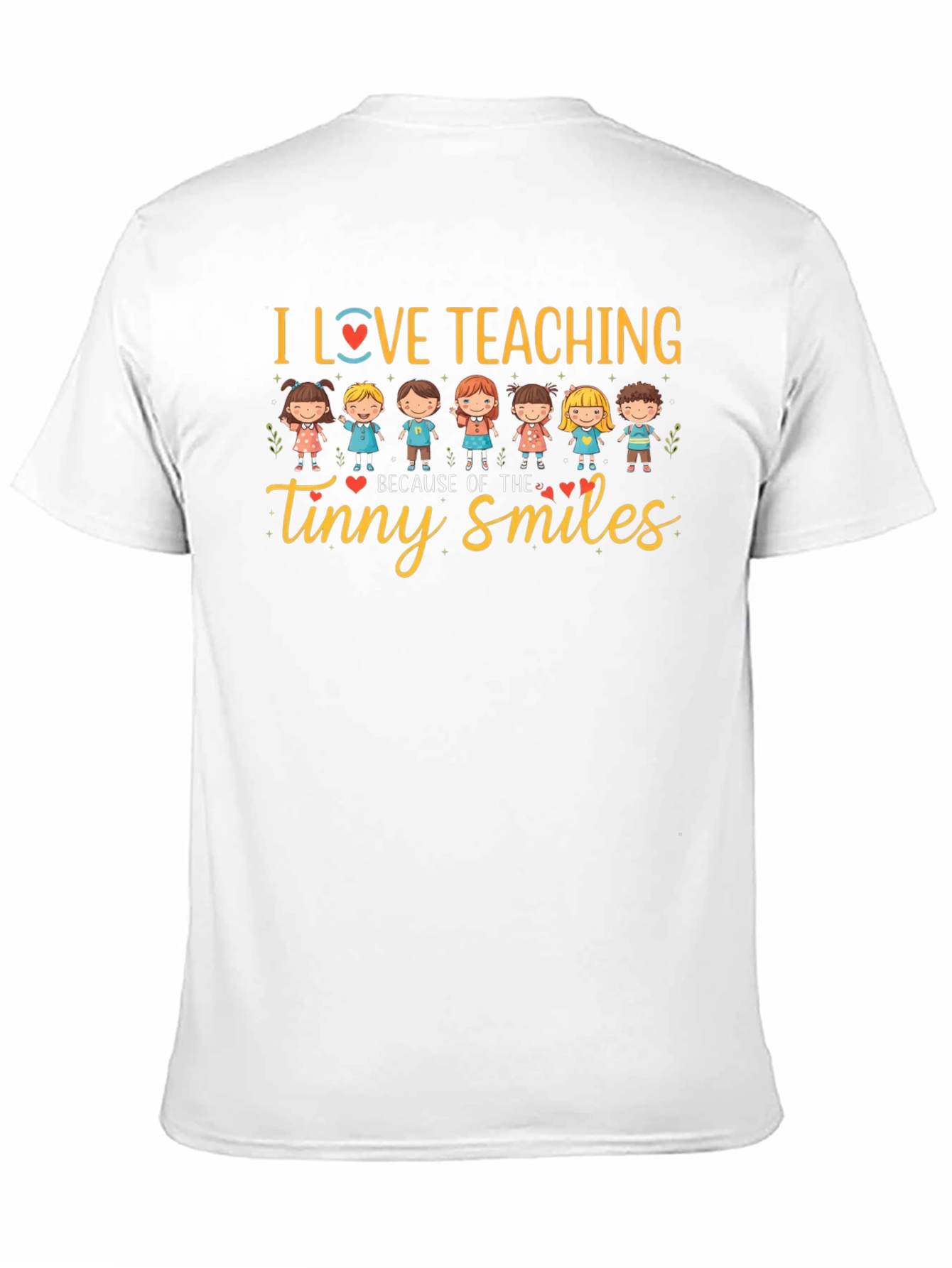 I Love Teaching T-Shirt - Tiny Smiles