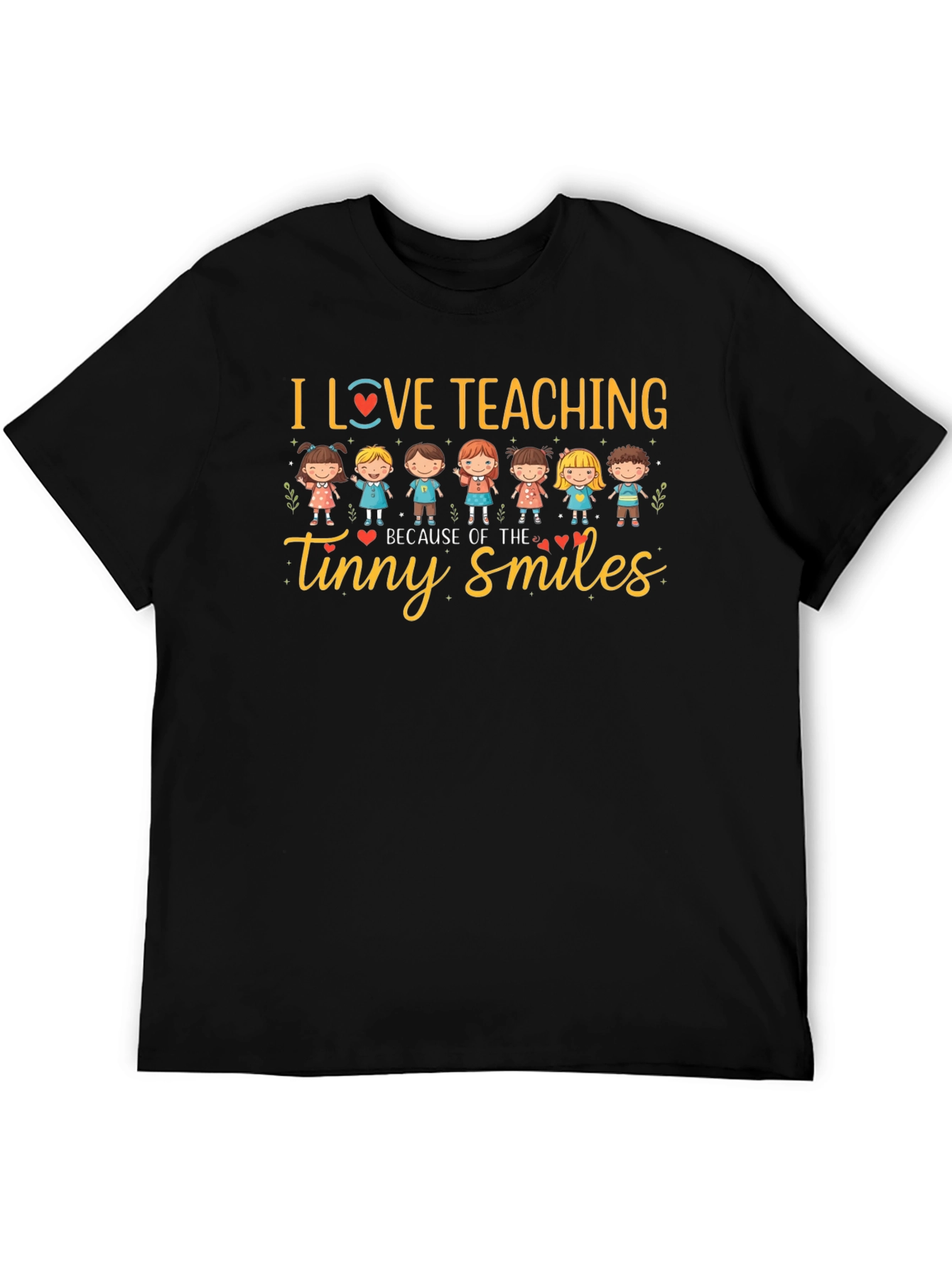 I Love Teaching T-Shirt - Tiny Smiles