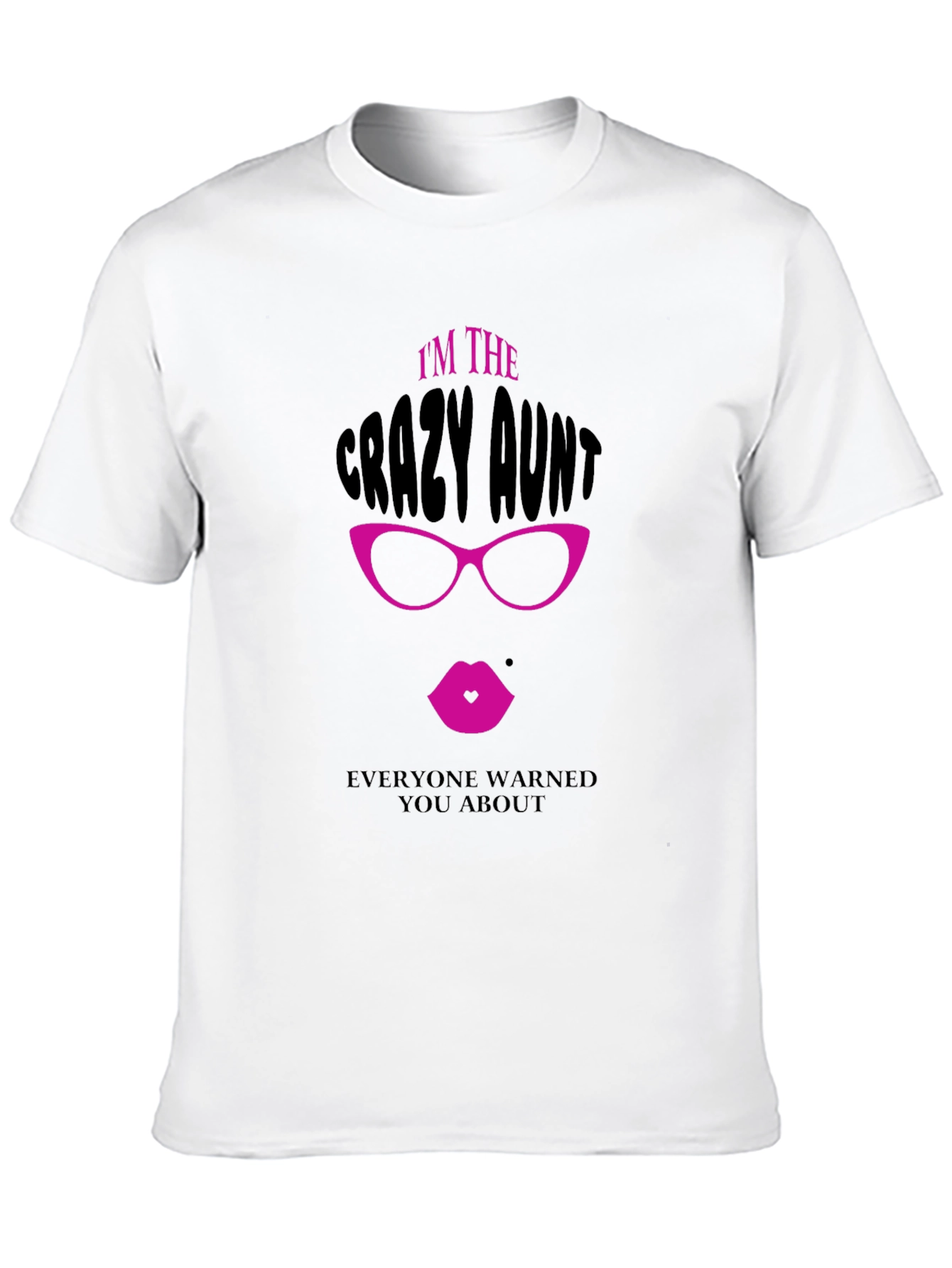 Crazy Aunt Graphic Tee - Fun Novelty T-Shirt