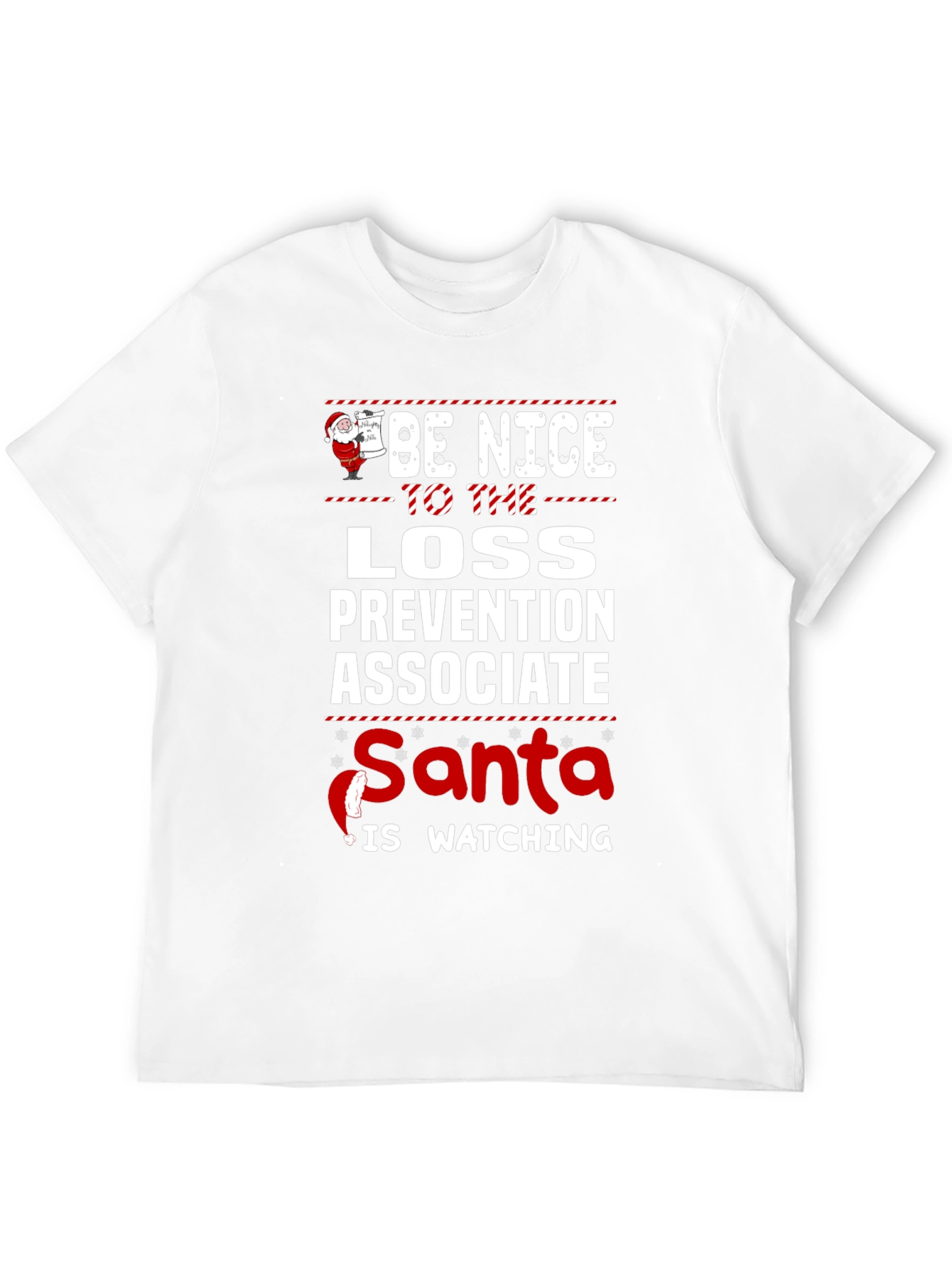 Be Nice to Loss Prevention Associate Santa Watching T-Shirt