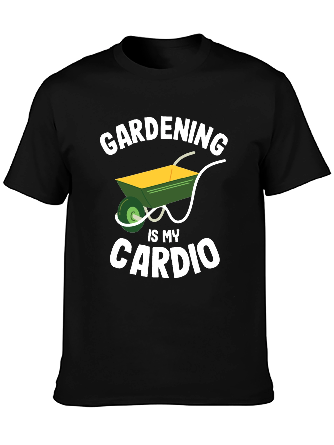 Gardening is My Cardio Graphic Tee