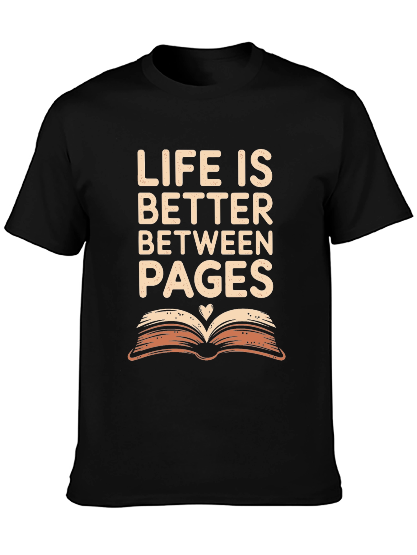 Life is Better Between Pages Graphic T-Shirt
